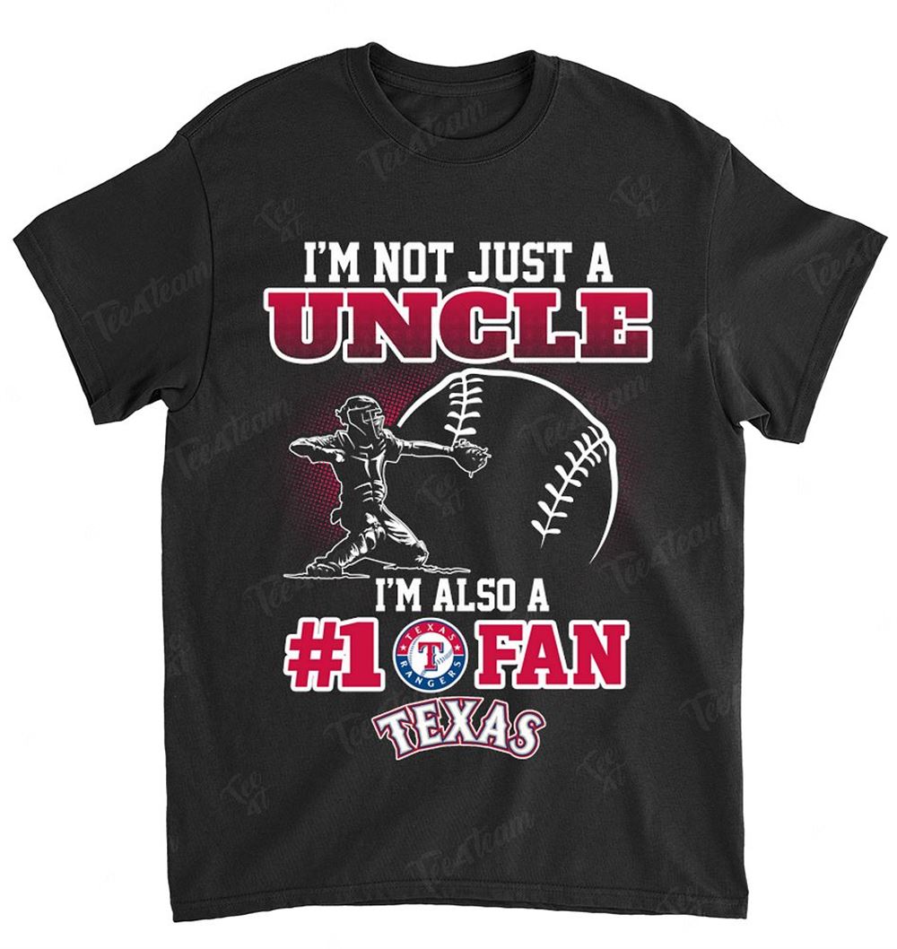 Mlb Texas Rangers 099 Not Just Uncle Also A Fan Shirt Full Size Up To 5xl