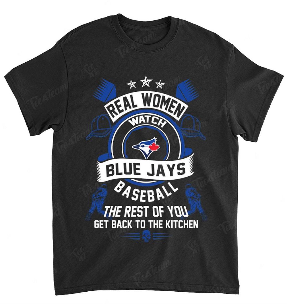 Mlb Toronto Blue Jays 103 Real Women Watch Football Shirt Size Up To 5xl