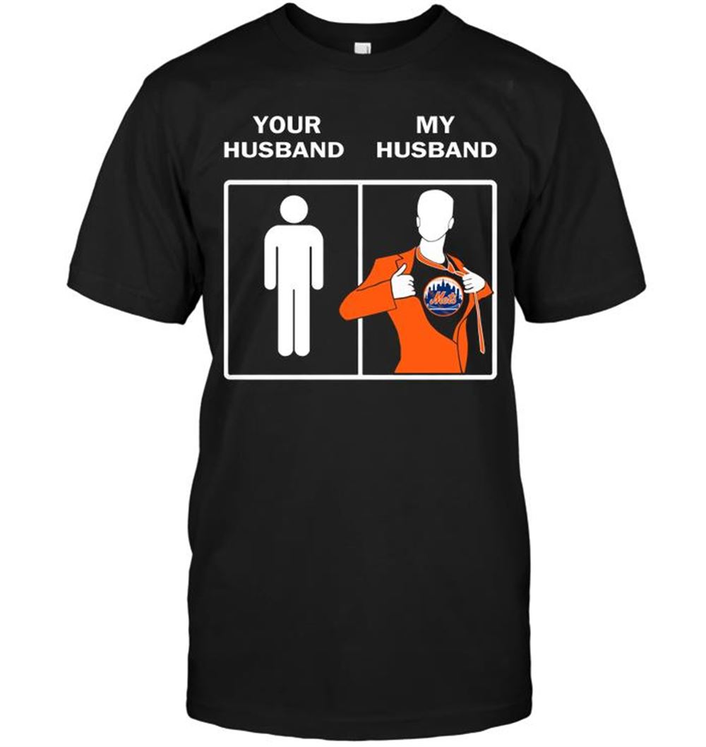 New York Mets Your Husband My Husband Shirt Plus Size Up To 5xl
