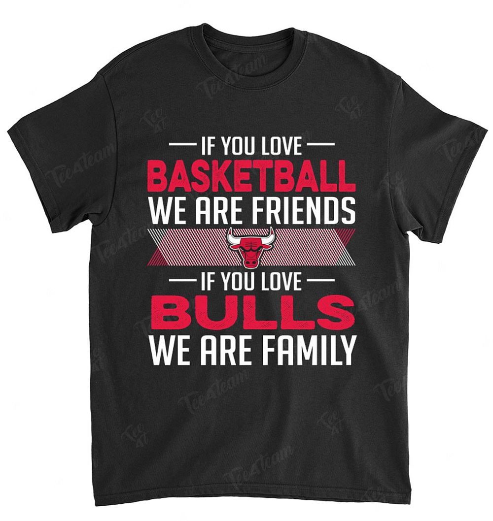 Nba Chicago Bulls 171 If You Love Football T-shirt