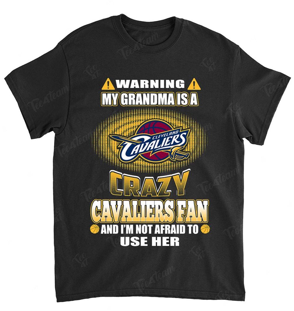 Nba Cleveland Cavaliers 131 Warning My Grandma Crazy Fan Shirt