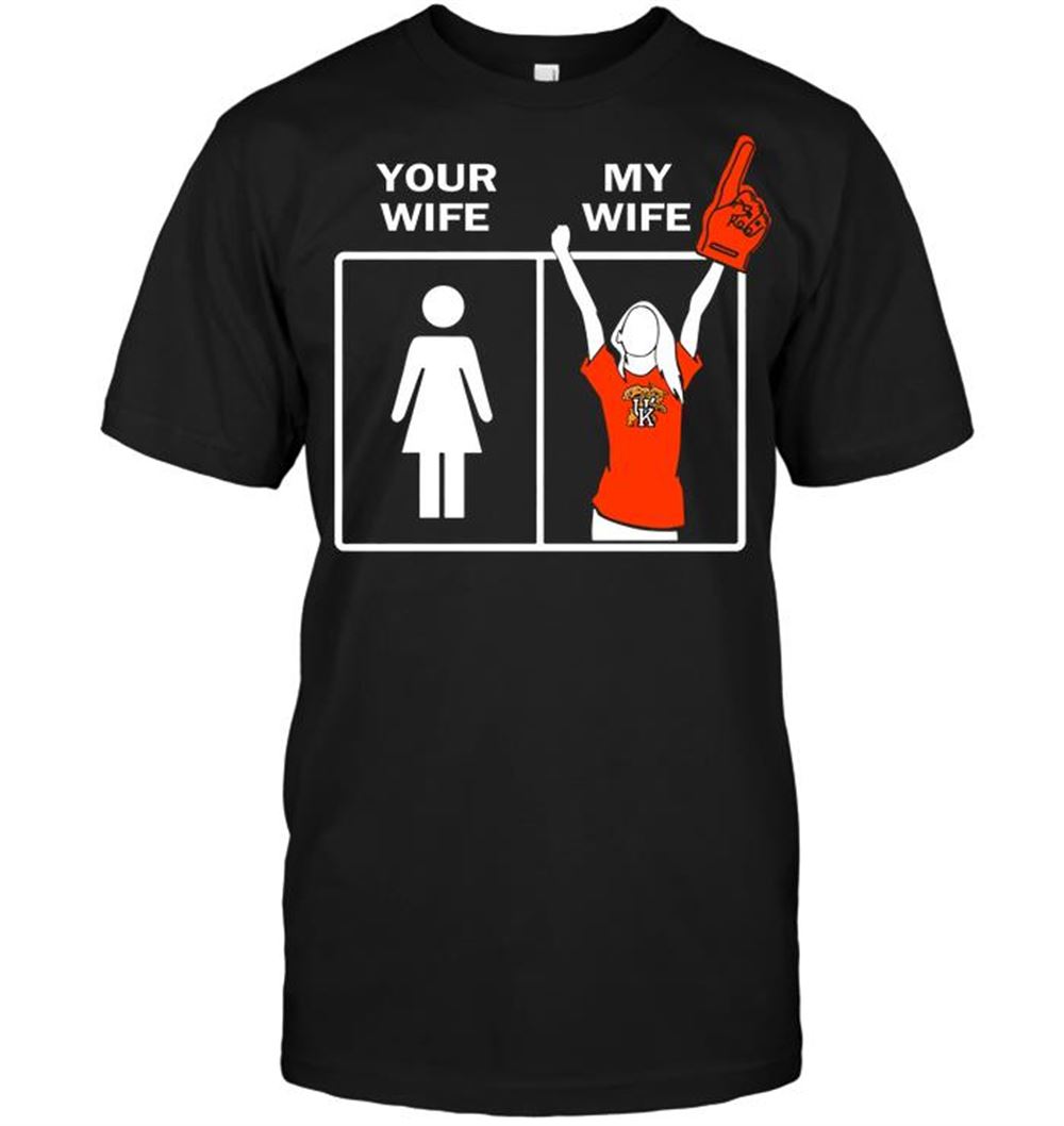 Kentucky Wildcats Your Wife My Wife Shirt
