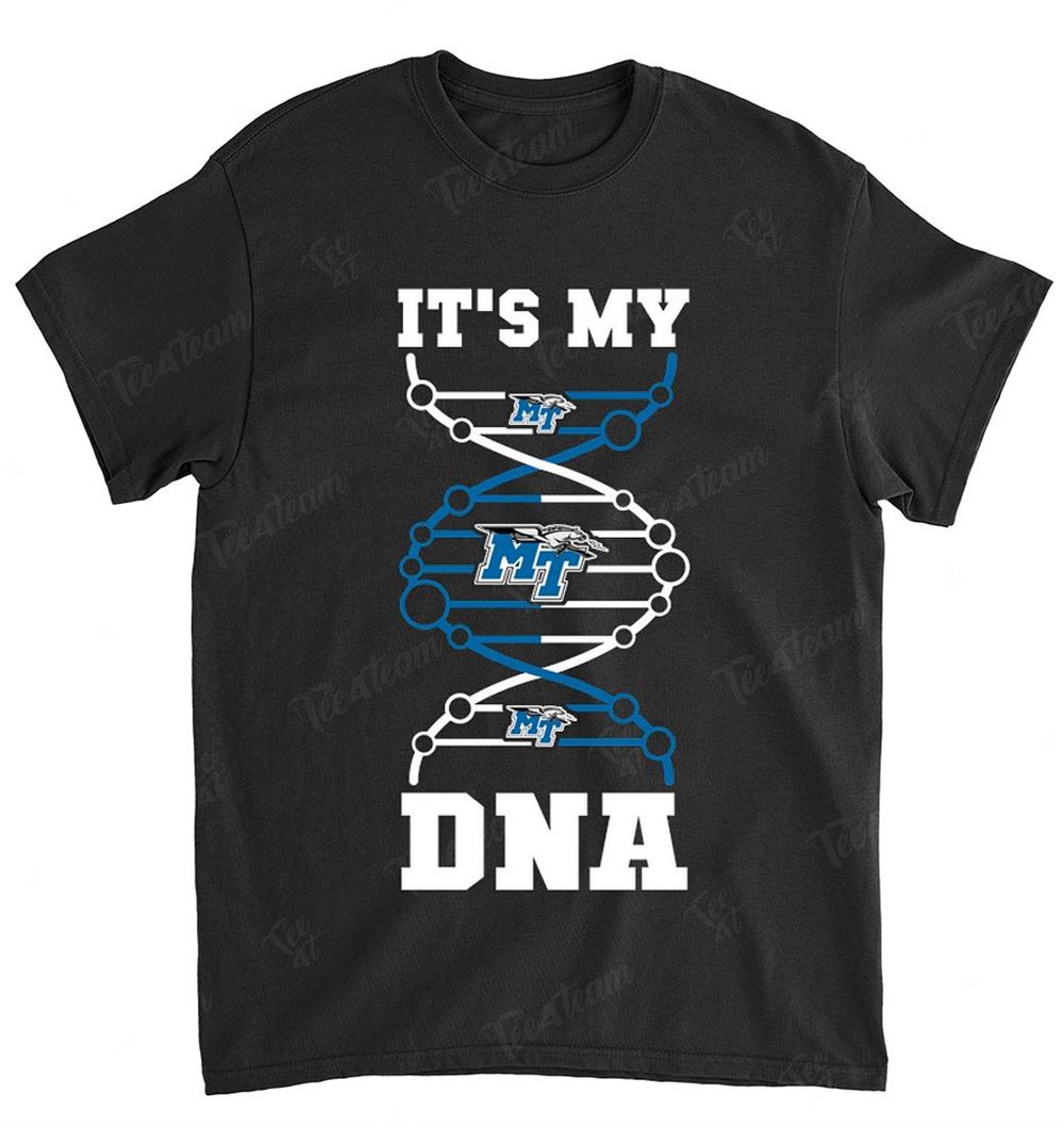 NCAA Middle Tennessee Blue Raiders 055 Its My Dna Shirt Tshirt For Fan