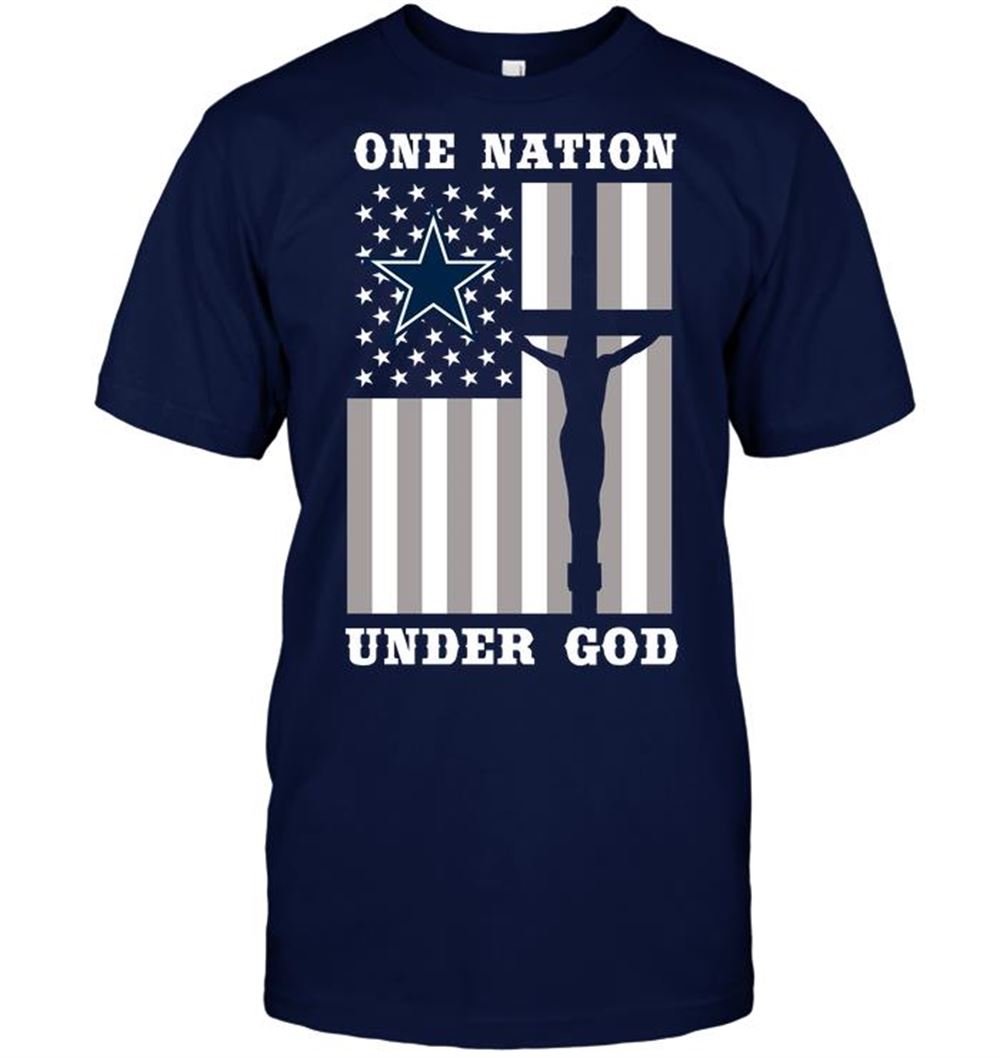 Dallas Cowboys One Nation Under God Shirt Tshirt For Fan
