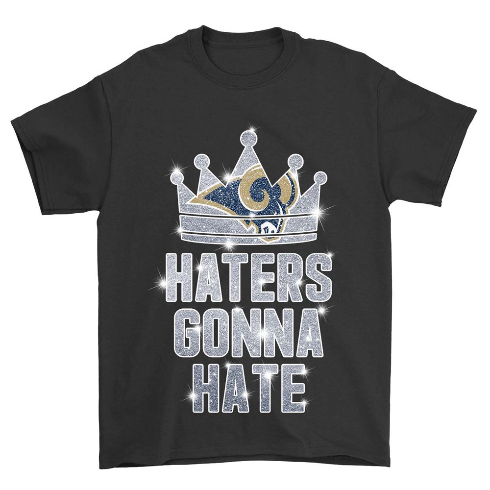 Haters Gonna Hate Los Angeles Rams Shirt Gift For Fan