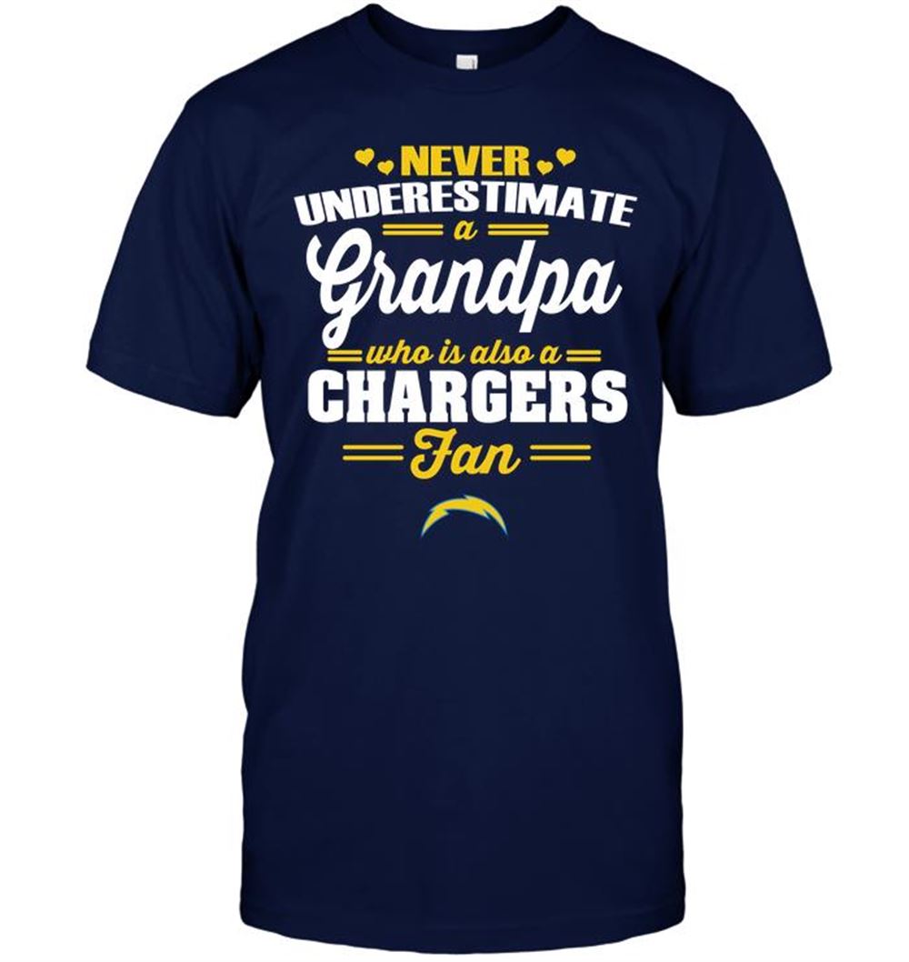 Never Underestimate A Grandpa Who Is Also A Chargers Fan Shirt Size Up To 5xl
