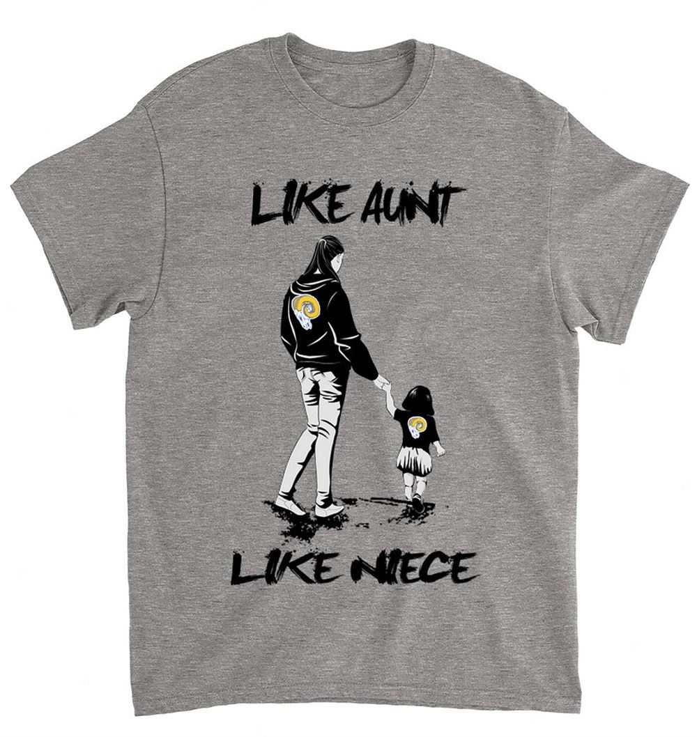 NFL Los Angeles Rams 065 Like Aunt Like Niece Shirt Size S-5xl