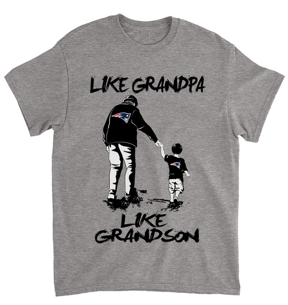 NFL New England Patriots 060 Like Grandpa Like Grandson Shirt Tshirt For Fan