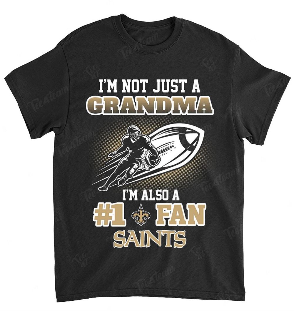 NFL New Orleans Saints 089 Not Just Grandma Also A Fan Shirt Gift For Fan