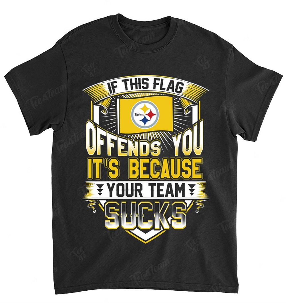 NFL Pittsburgh Steelers 004 If This Flag Offends You Shirt Tshirt For Fan