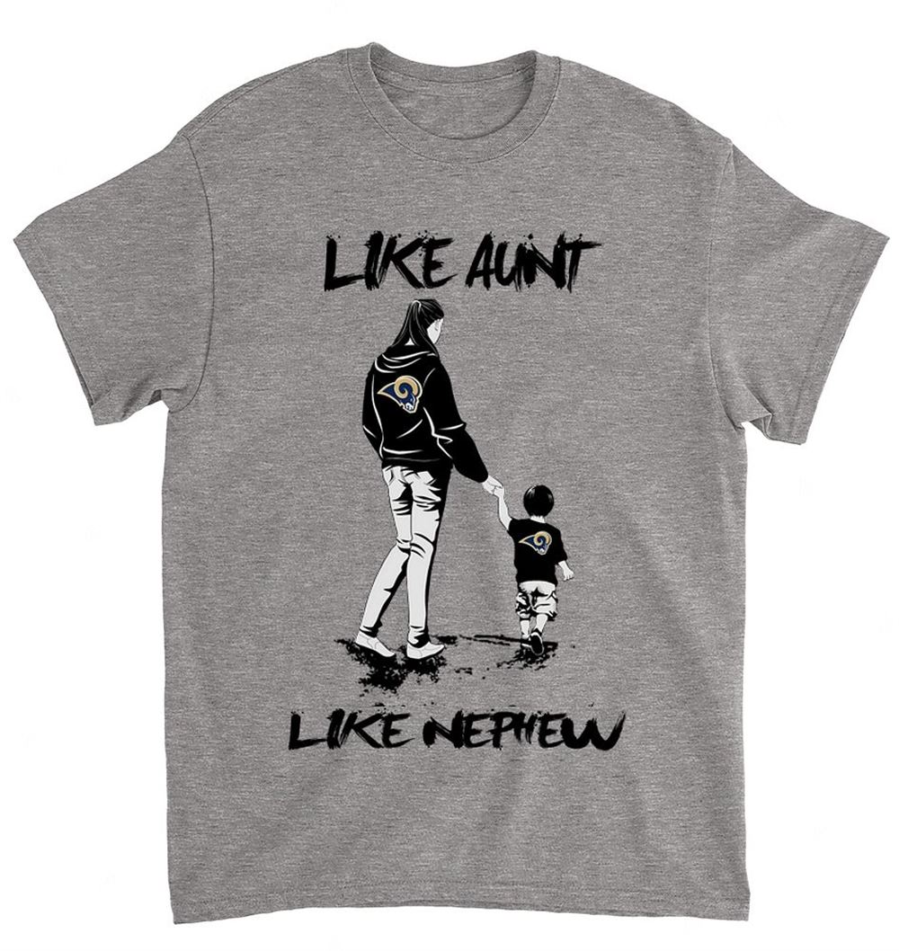 NFL St Louis Rams 064 Like Aunt Like Nephew Shirt Gift For Fan