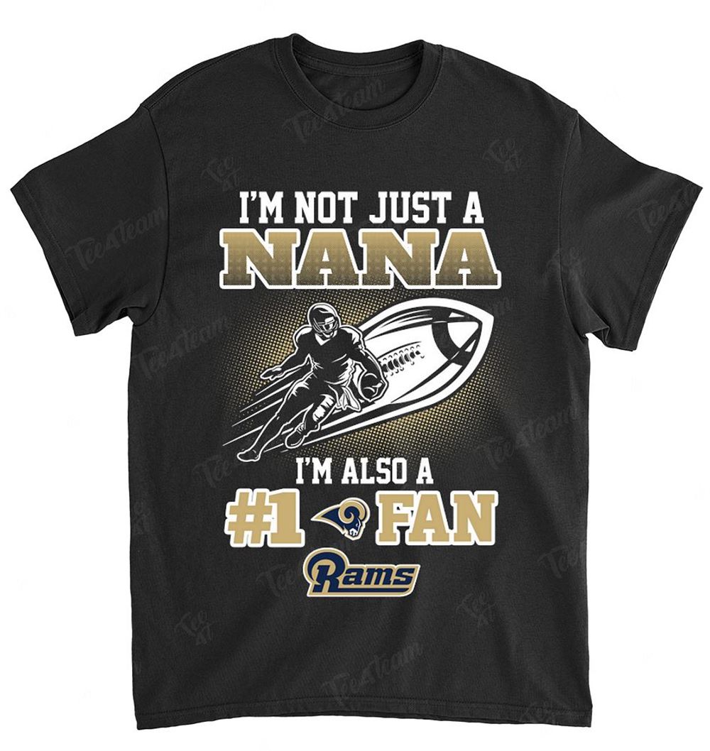 NFL St Louis Rams 087 Not Just Nana Also A Fan Shirt Tshirt For Fan