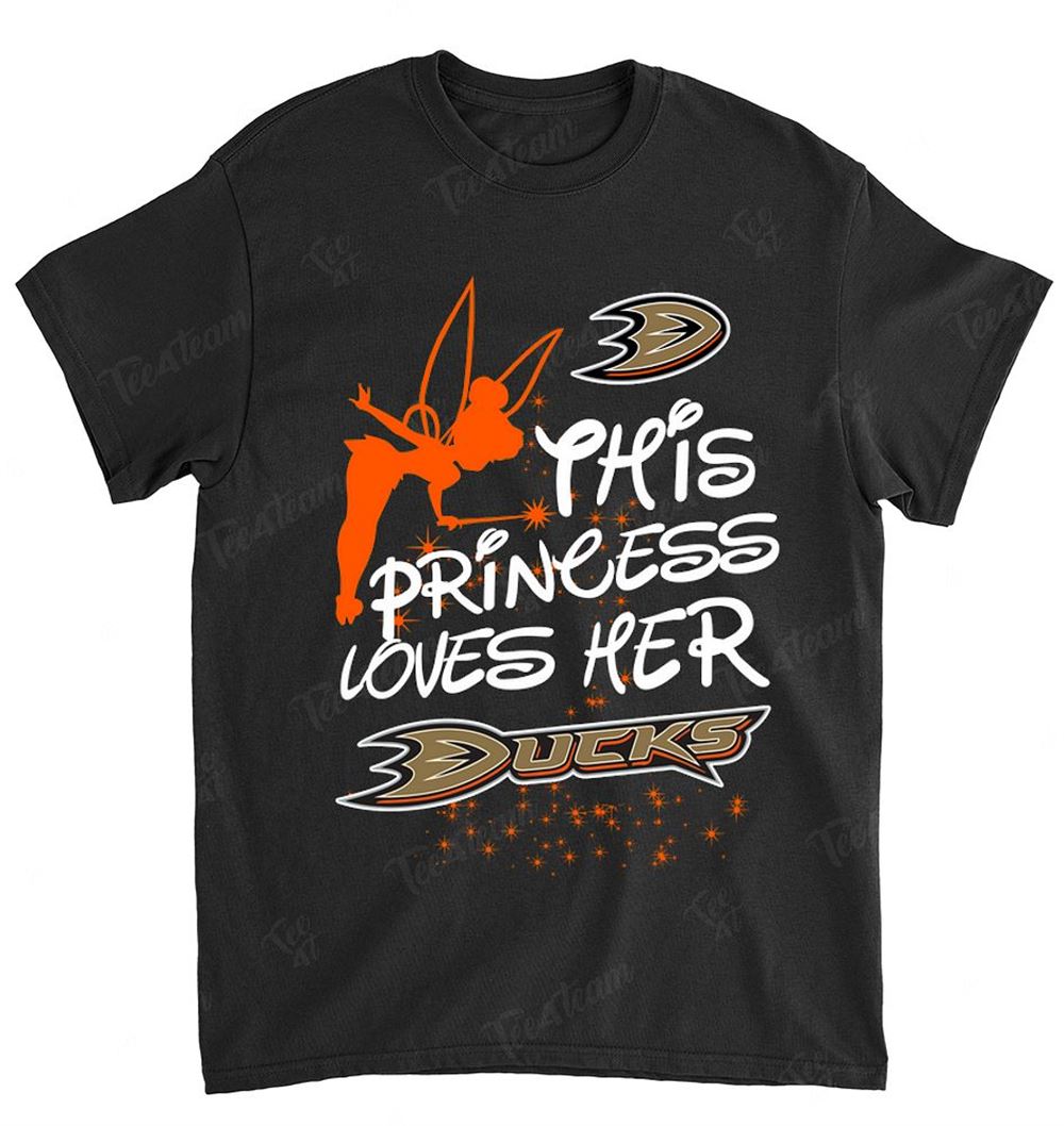 Nhl Anaheim Ducks 108 Fairy Disney This Princess Loves Her Team Shirt