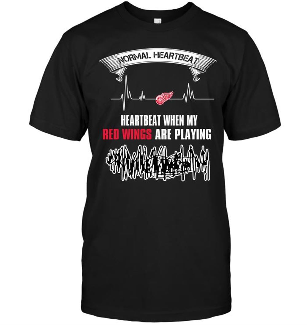 Normal Heartbeat Heartbeat When My Detroit Red Wings Are Playing Shirt
