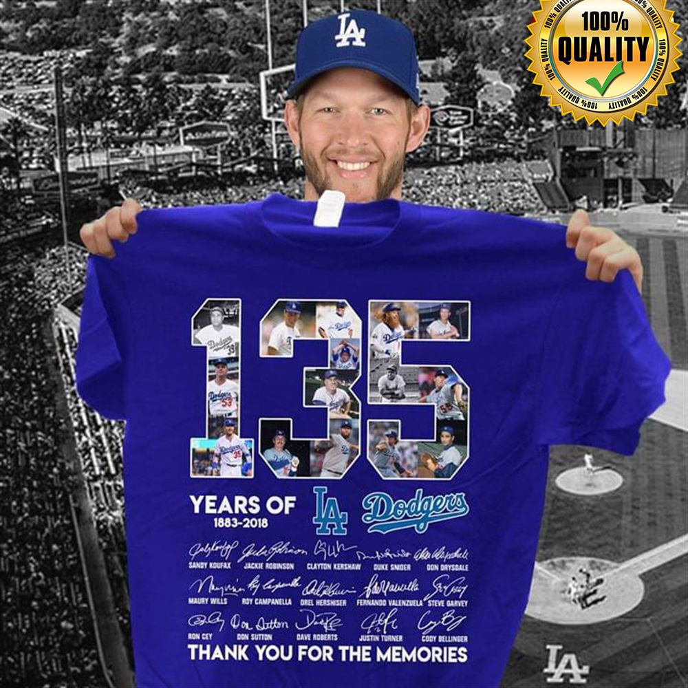 135 Years Of La Dodgers 1883-2018 Thank You For The Memories Full Size Up To 5xl