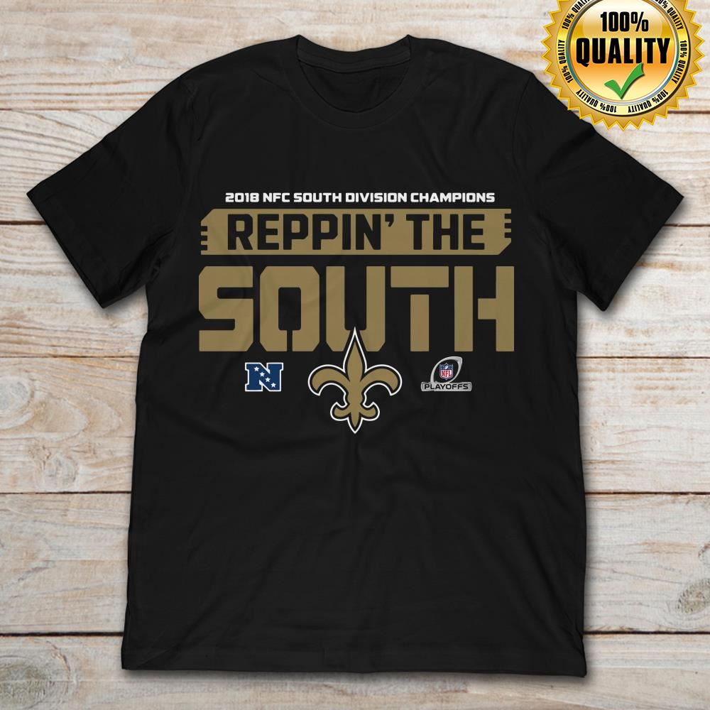 2018 Nfc South Division Champions New Orleans Saints NFL Reppin The South Size Up To 5xl