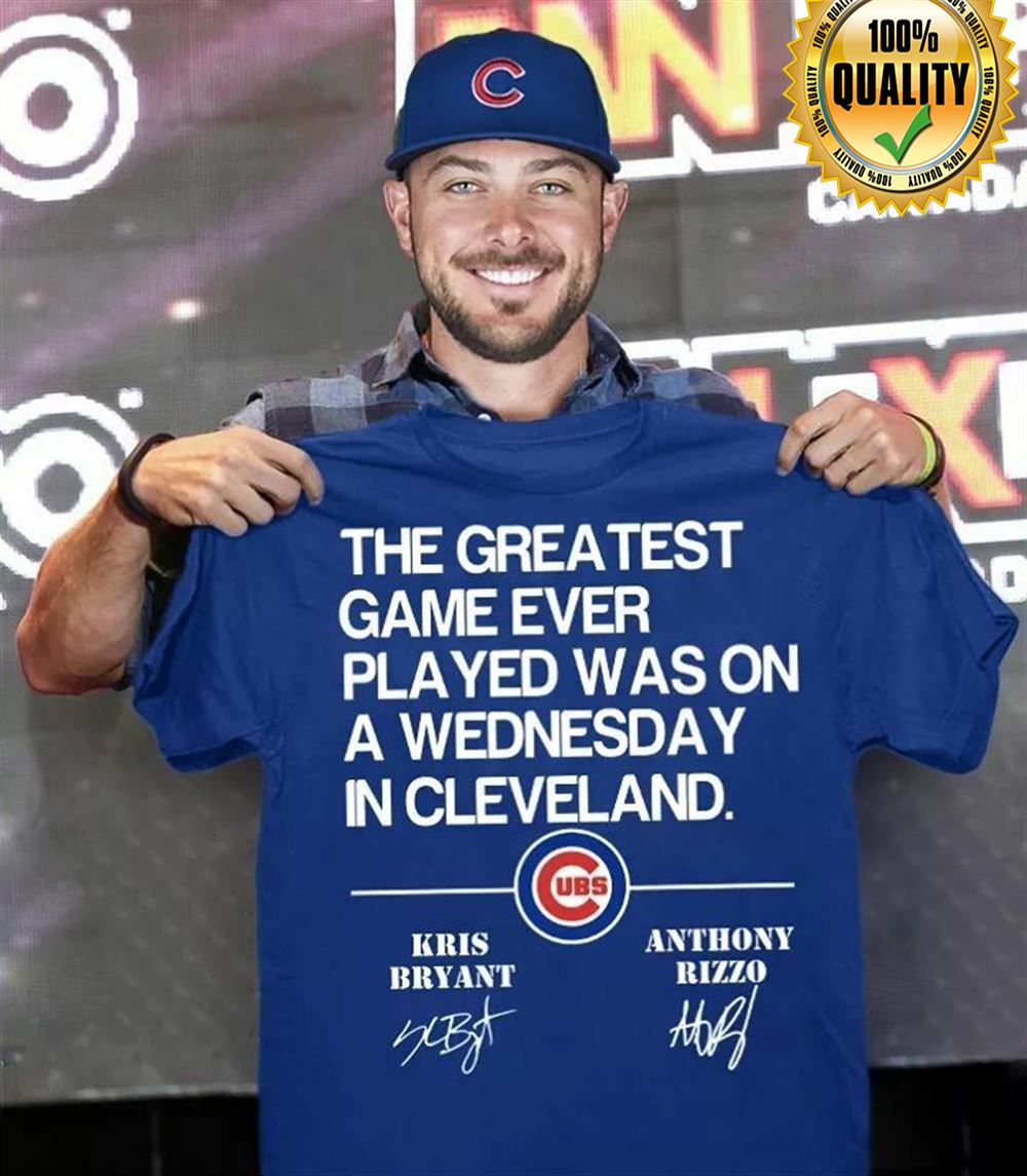 Chicago Cubs The Greatest Test Game Ever Played Was On A Wednesday In Cleveland Size Up To 5xl