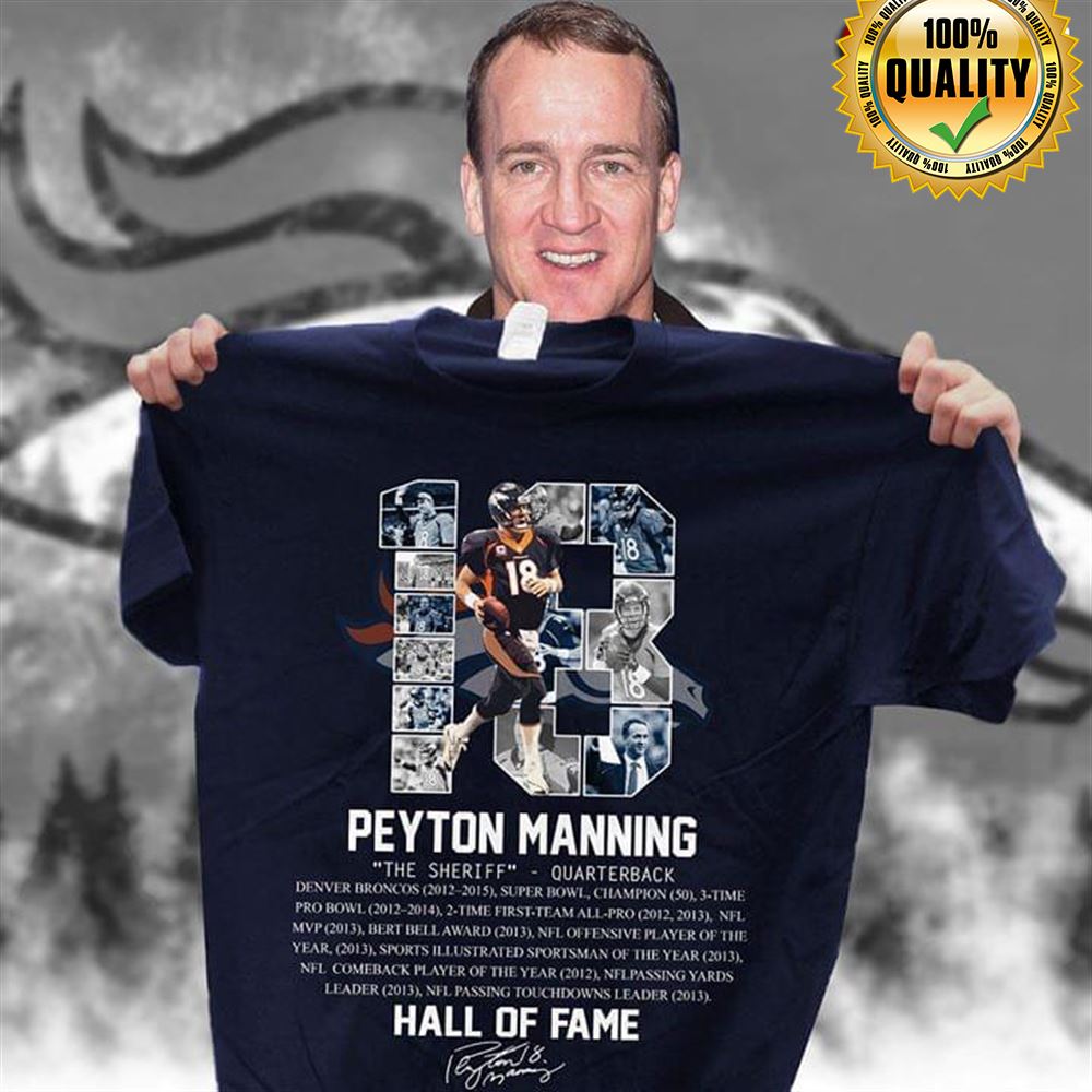 Peyton Manning Denver Broncos Hall Of Fame Signature