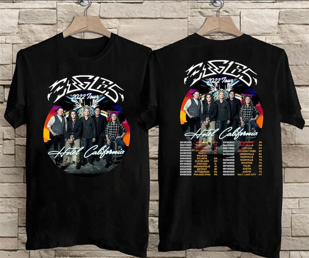 New Hotel California 2022 Tour Eagles Rock Band T-shirt 2022 Hotel California