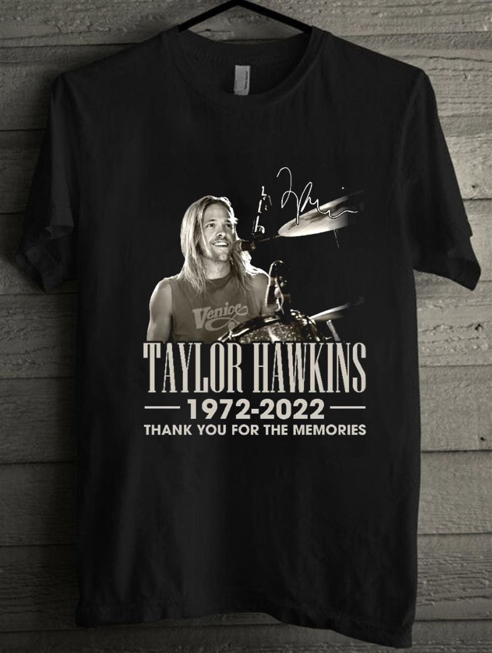 Taylor Hawkins 1972 2022 Thank You For The Memories Taylor Hawkins T Shirt