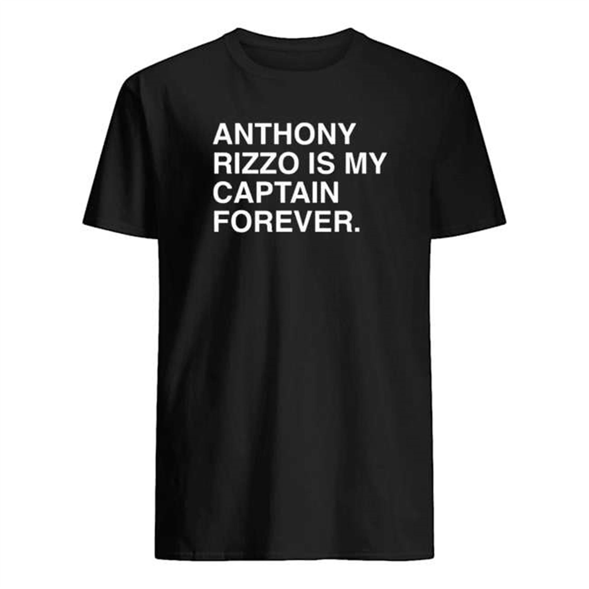 Anthony Rizzo My Captain Forever T-shirt Full Size Up To 5xl