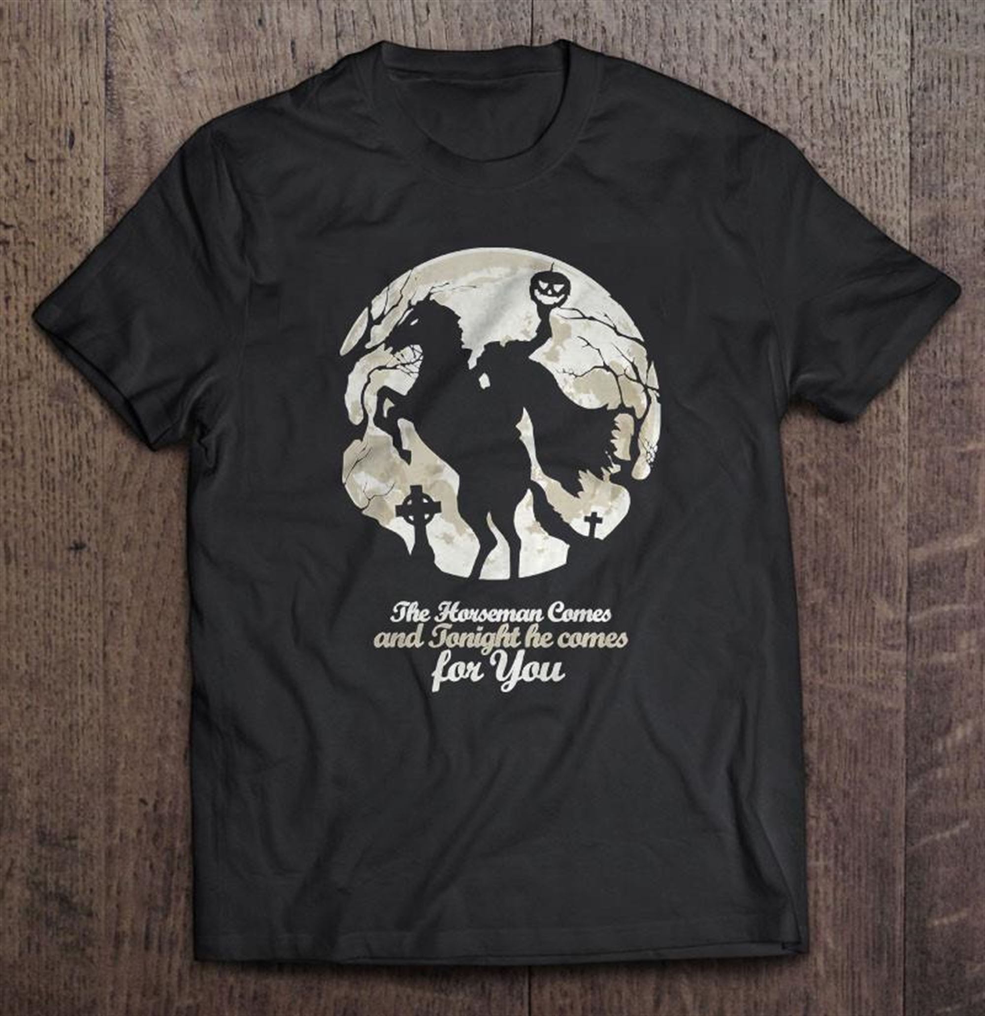 The Horseman Cames And Tonight He Cames For You Tri-blend T-shirt Plus Size Up To 5xl