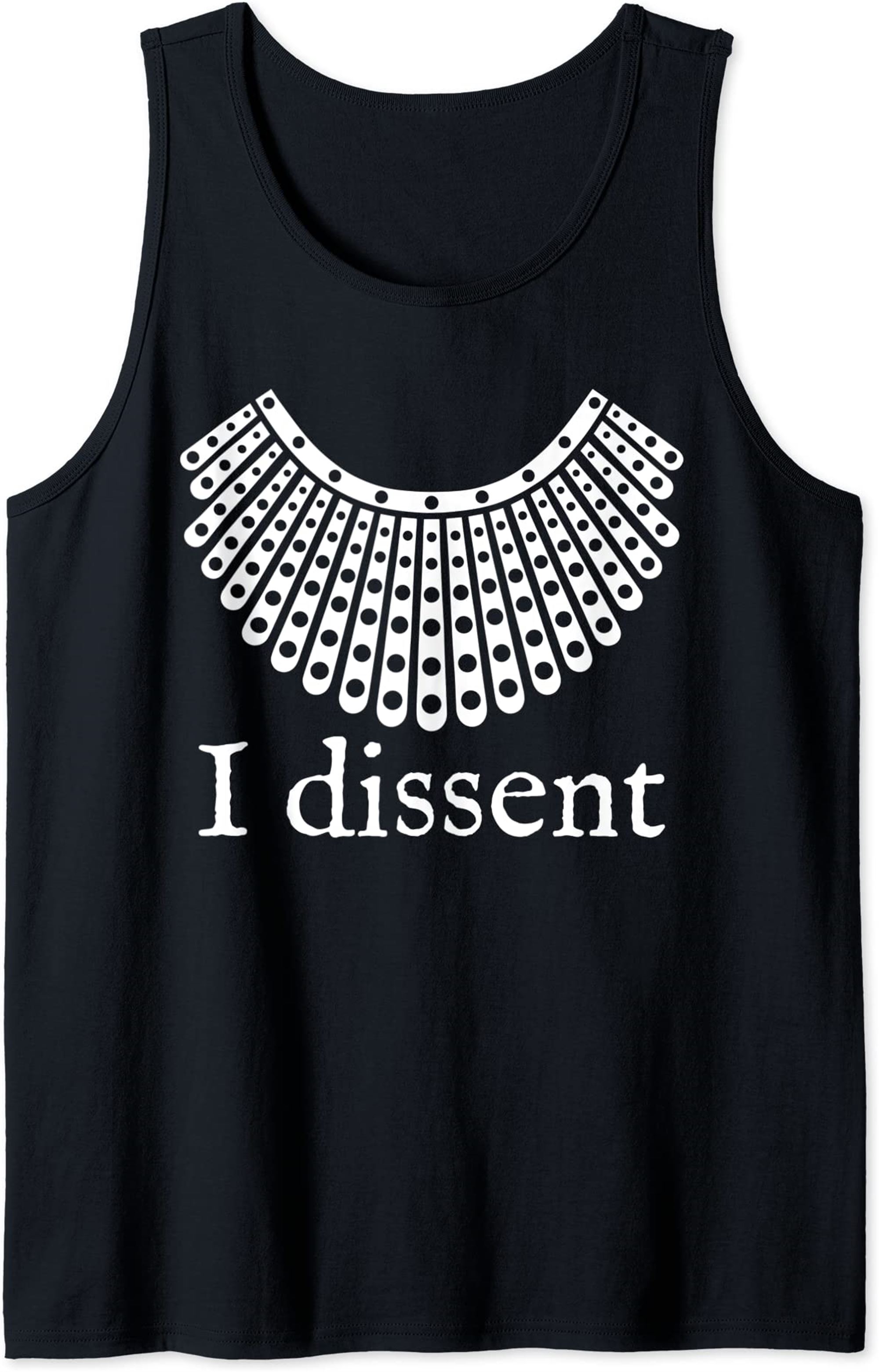 I Dissent Shirt I Dissent Collar Rbg For Women I Dissent Tank Top Full Size Up To 5xl