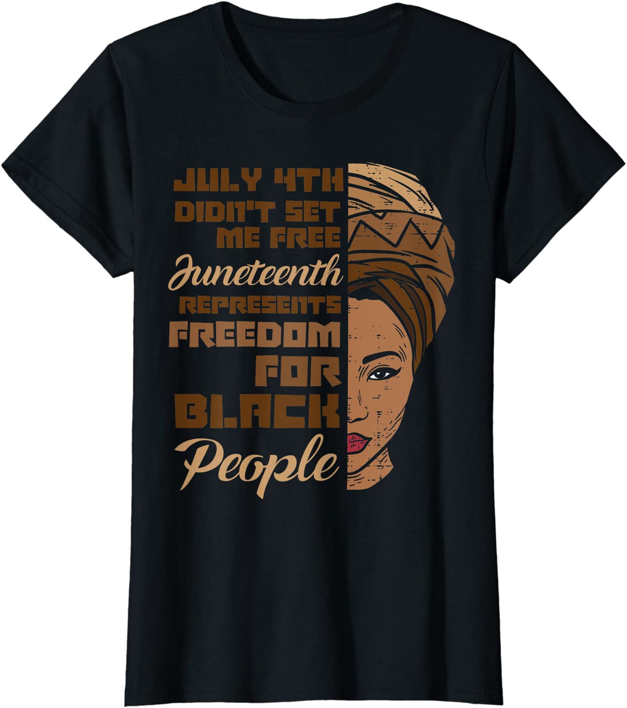 Womens July 4th Didnt Set Me Free Juneteenth Black Woman Women T-shirt Size Up To 5xl