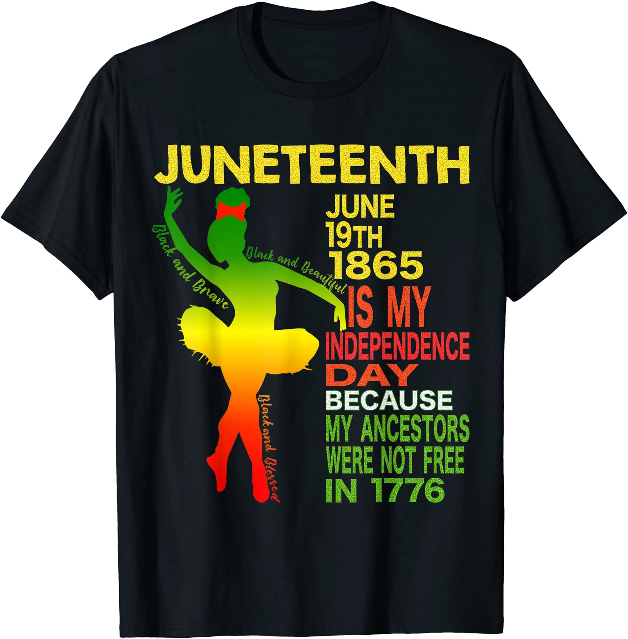 Happy Juneteenth Independence Dancer Black Girl Ballerina T-shirt Plus Size Up To 5xl