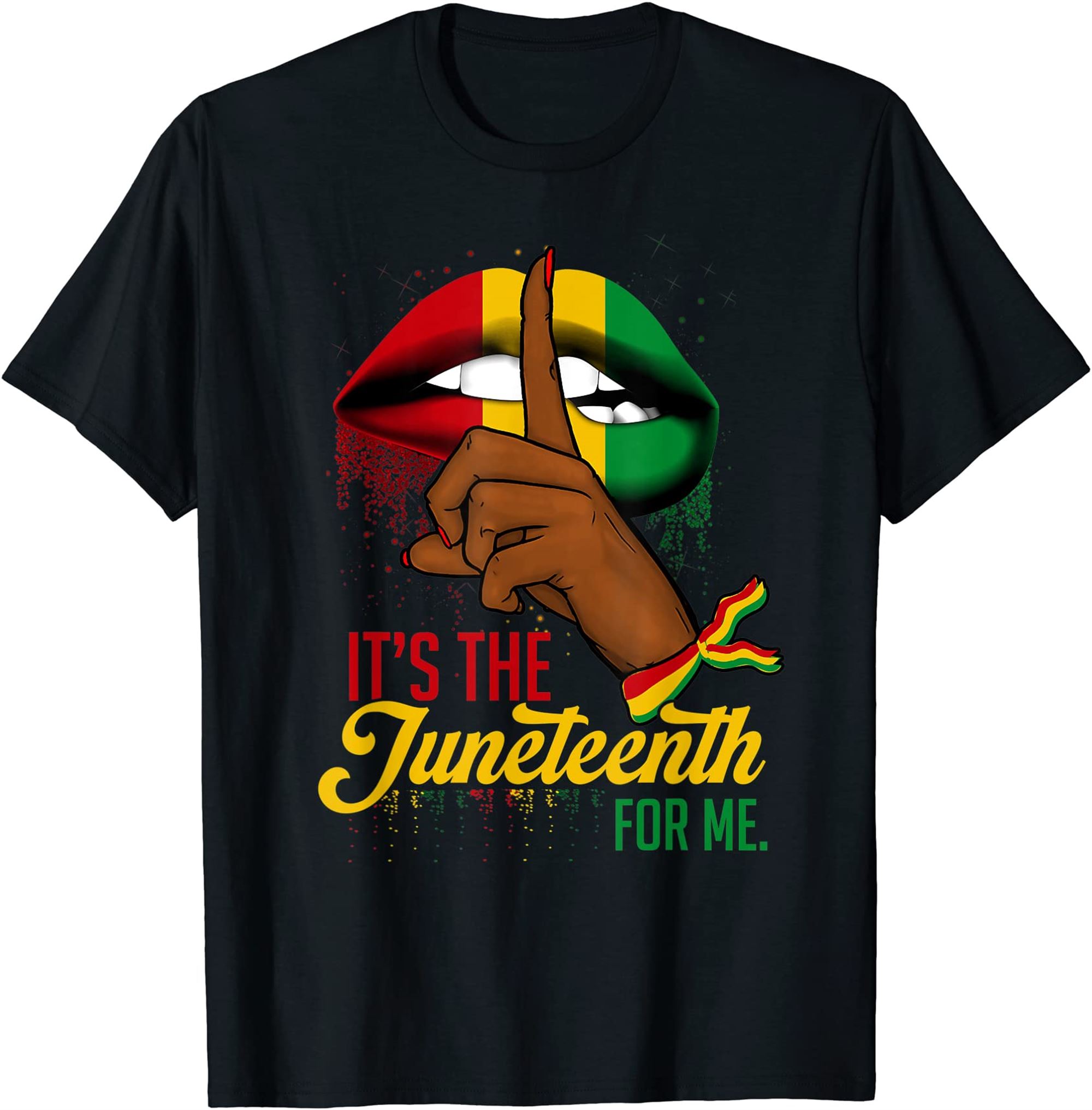 Its The Juneteenth For Me Free Ish Since 1865 Independence Tshirt Size Up To 5xl