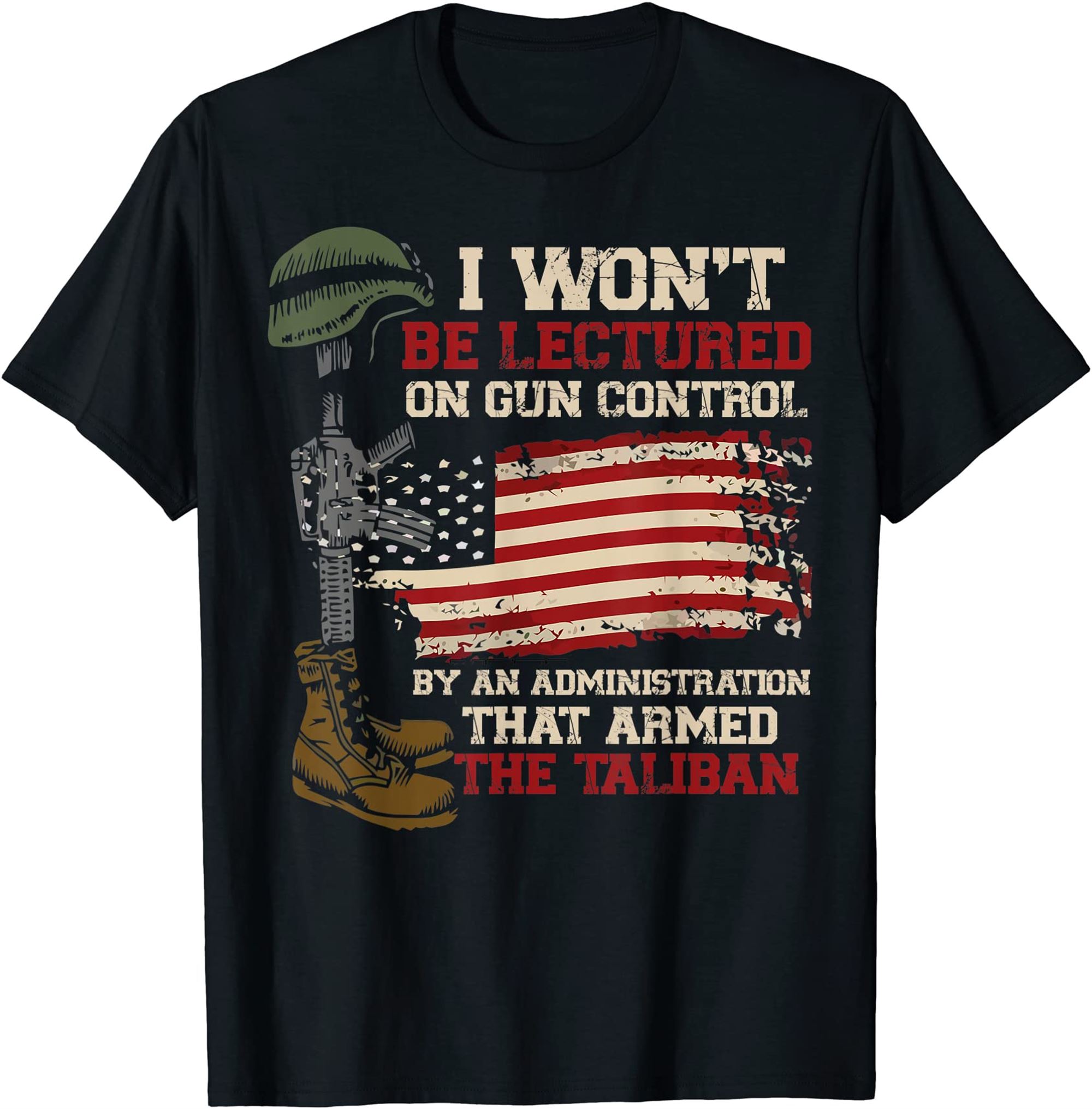 I Wont Be Lectured On Gun Control By An Administration T-shirt Plus Size Up To 5xl