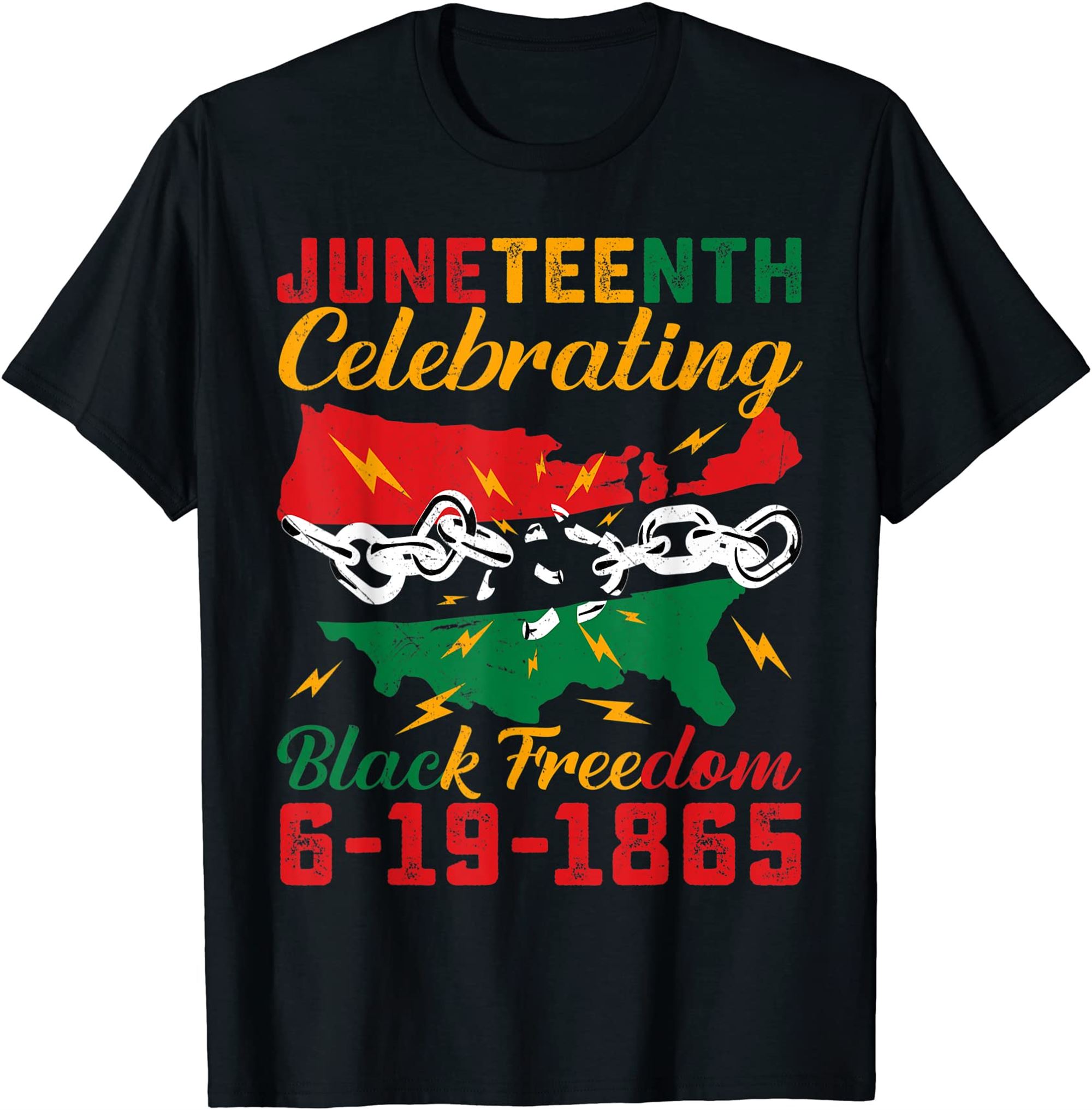 Juneteenth Celebrating Black Freedom 1865 African American T-shirt Size Up To 5xl
