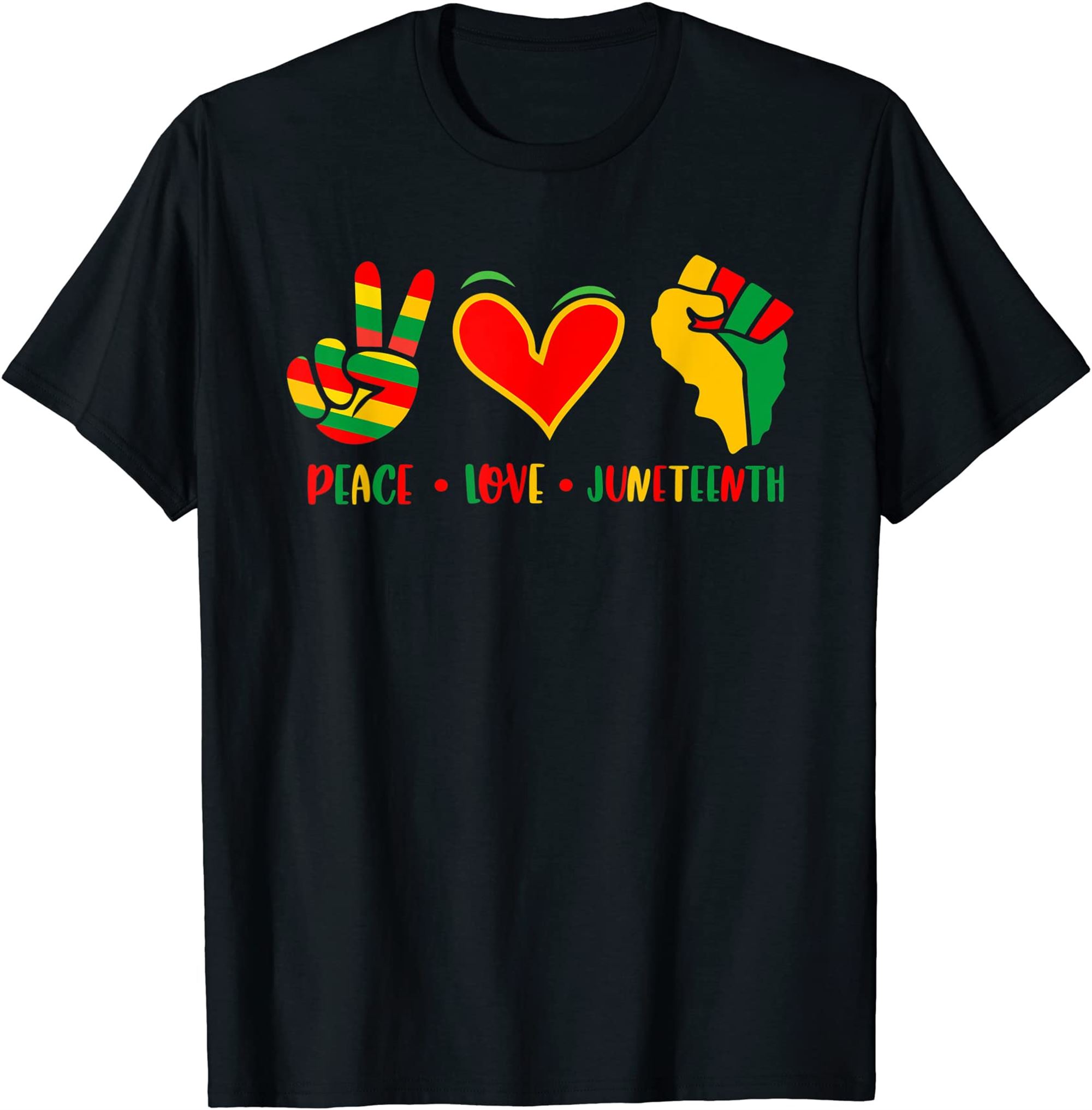 Peace Love Juneteenth 1865 Independence Day Black Pride T-shirt Size Up To 5xl