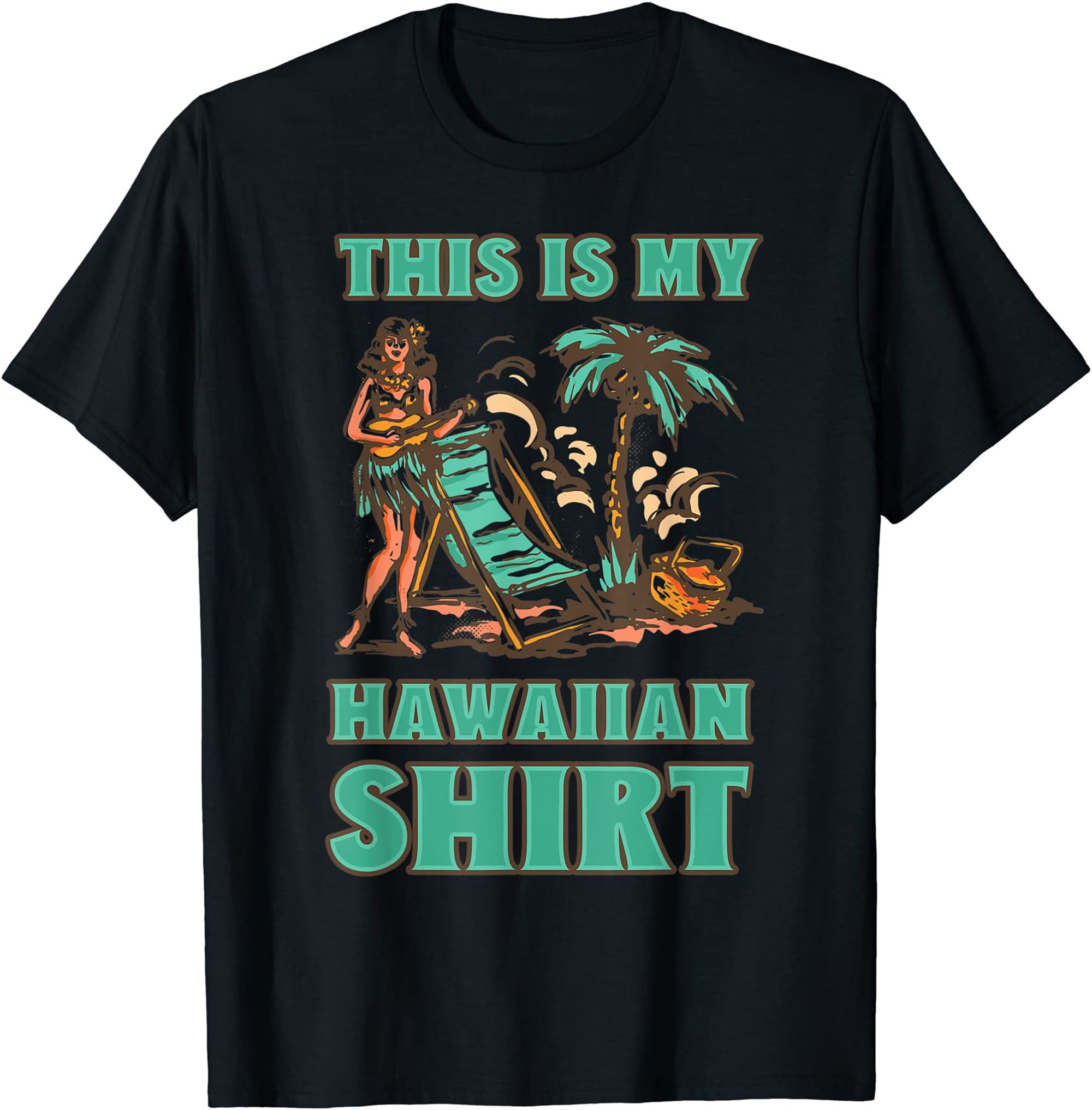 This Is My Hawaiian Shirt Retro Vintage Style Funny Hawaiian T-shirt Full Size Up To 5xl