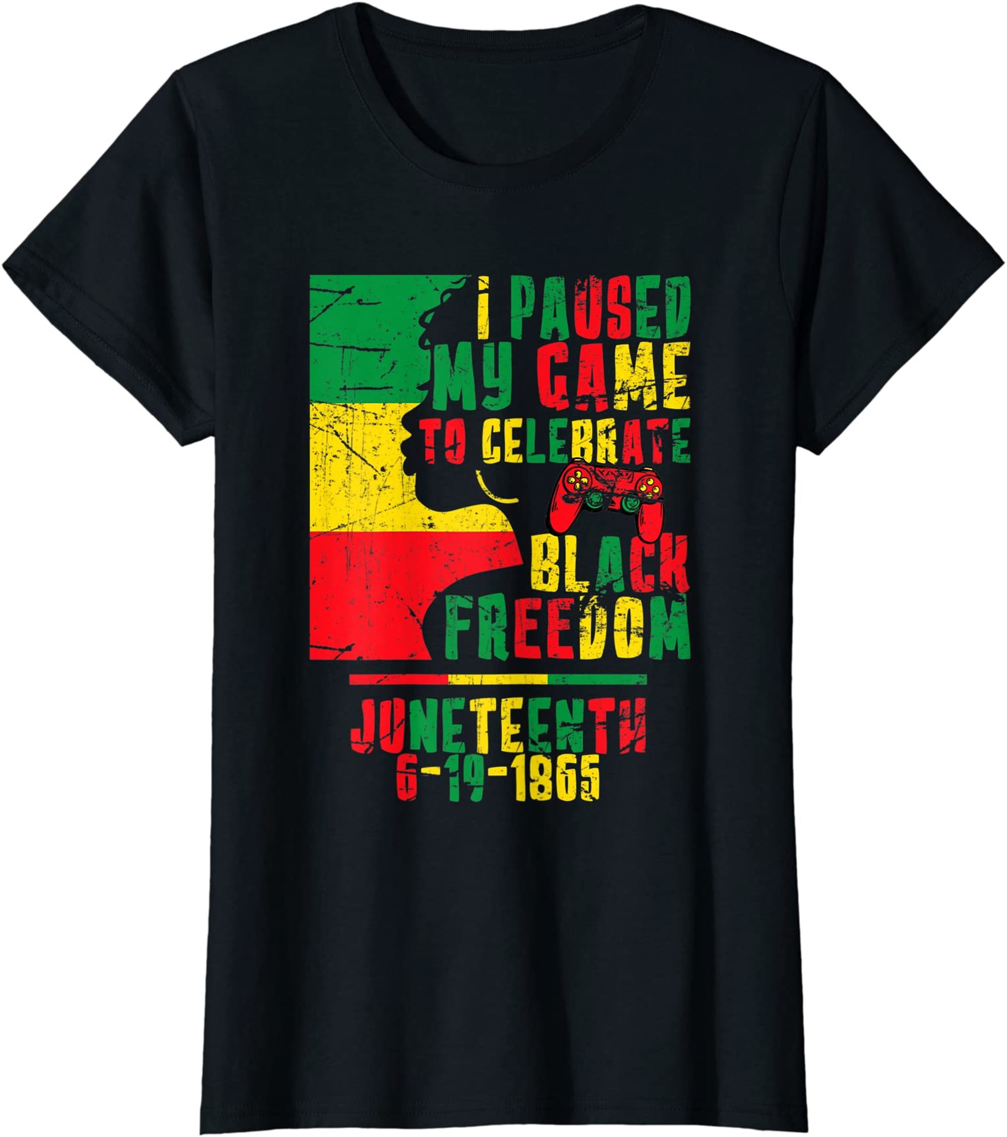 Womens I Paused My Game To Celebrate Juneteenth Gaming Gamer Afro T-shirt Size Up To 5xl