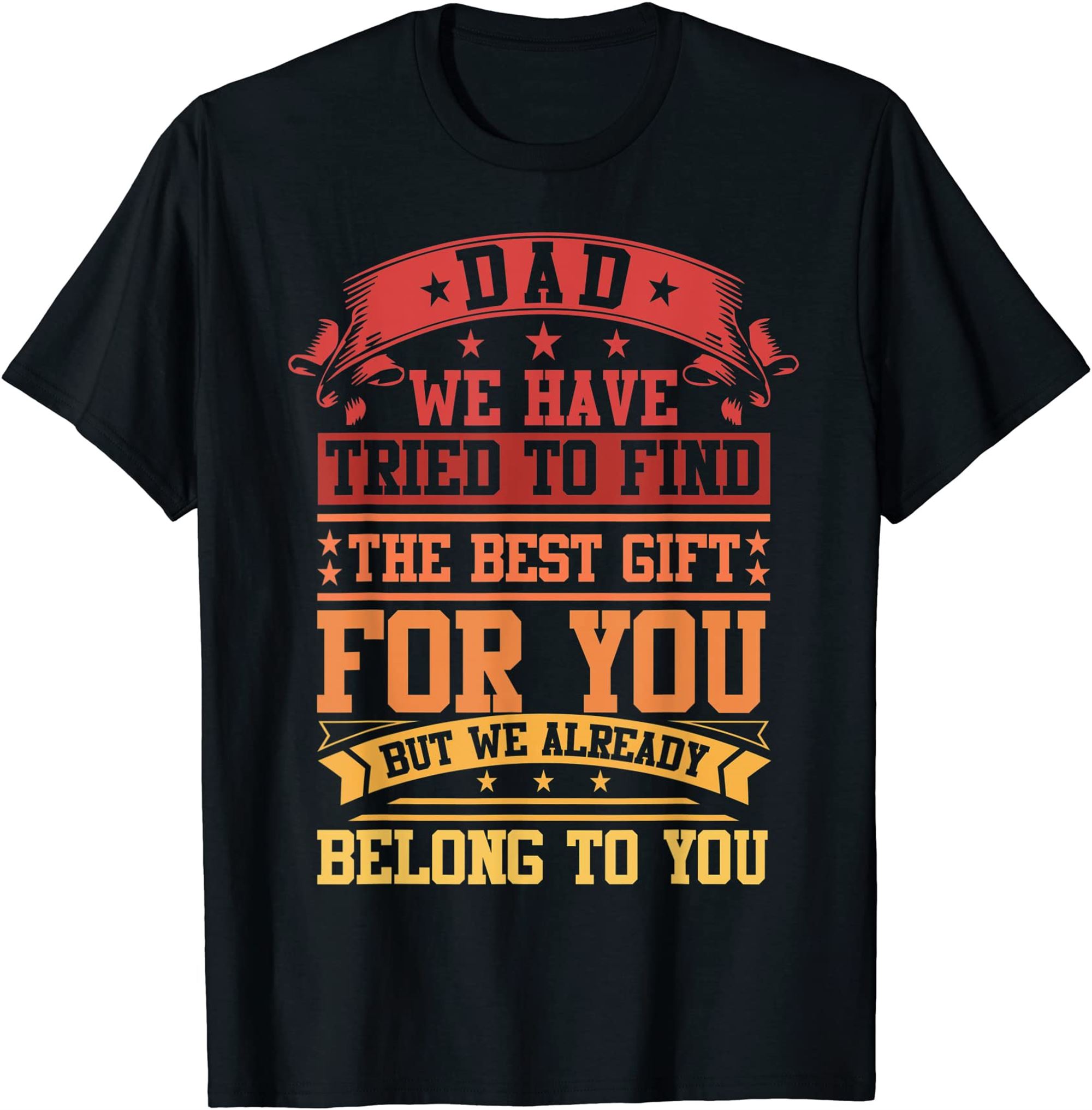 Funny Fathers Day Dad From Daughter Son Wife Kids For Daddy T-shirt Full Size Up To 5xl