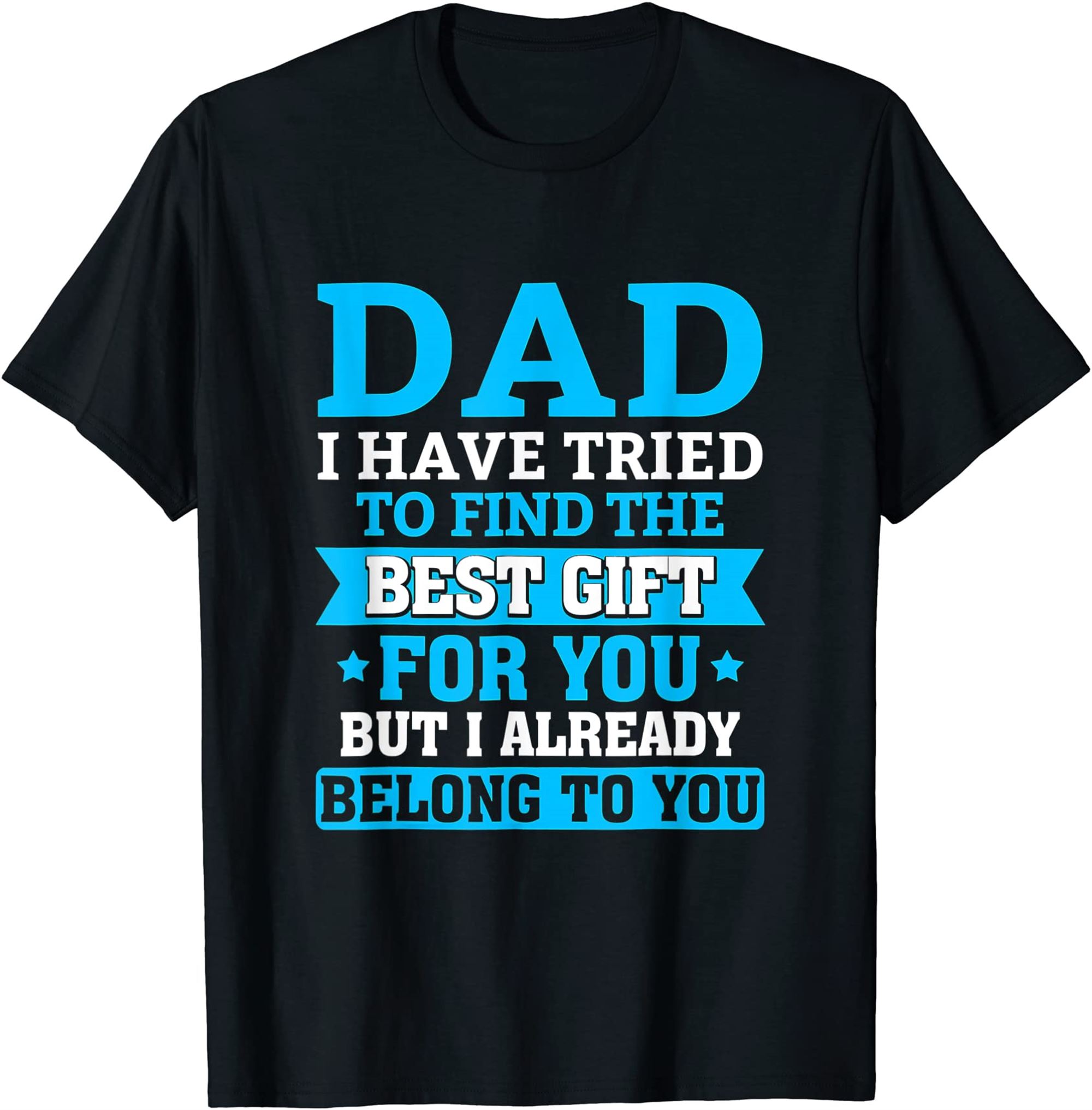 Funny Fathers Day Shirt Dad From Daughter Son Wife For Daddy T-shirt Size Up To 5xl