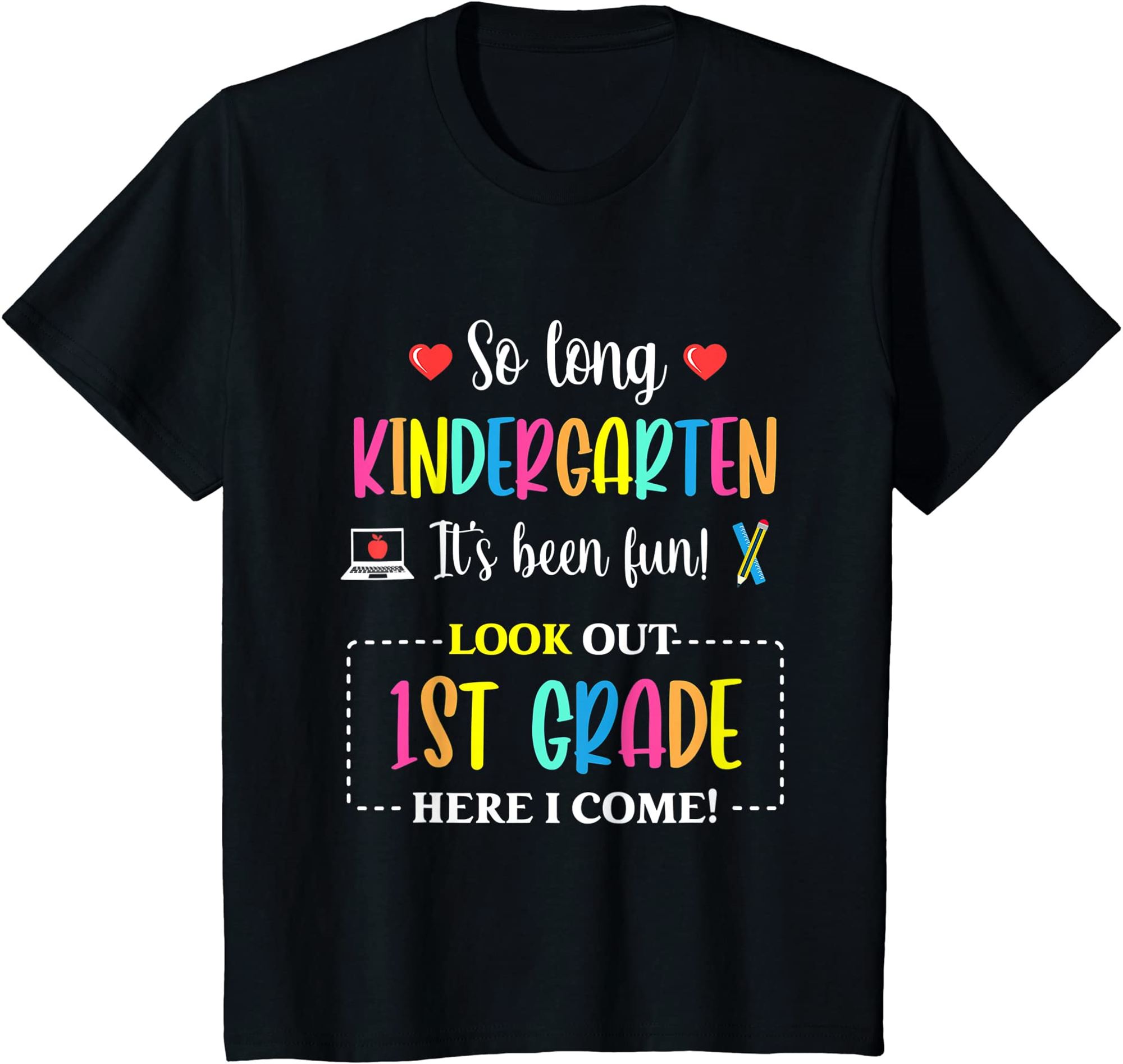 Kids Kids So Long Kindergarten 1st Grade Here I Come Graduation T-shirt Plus Size Up To 5xl