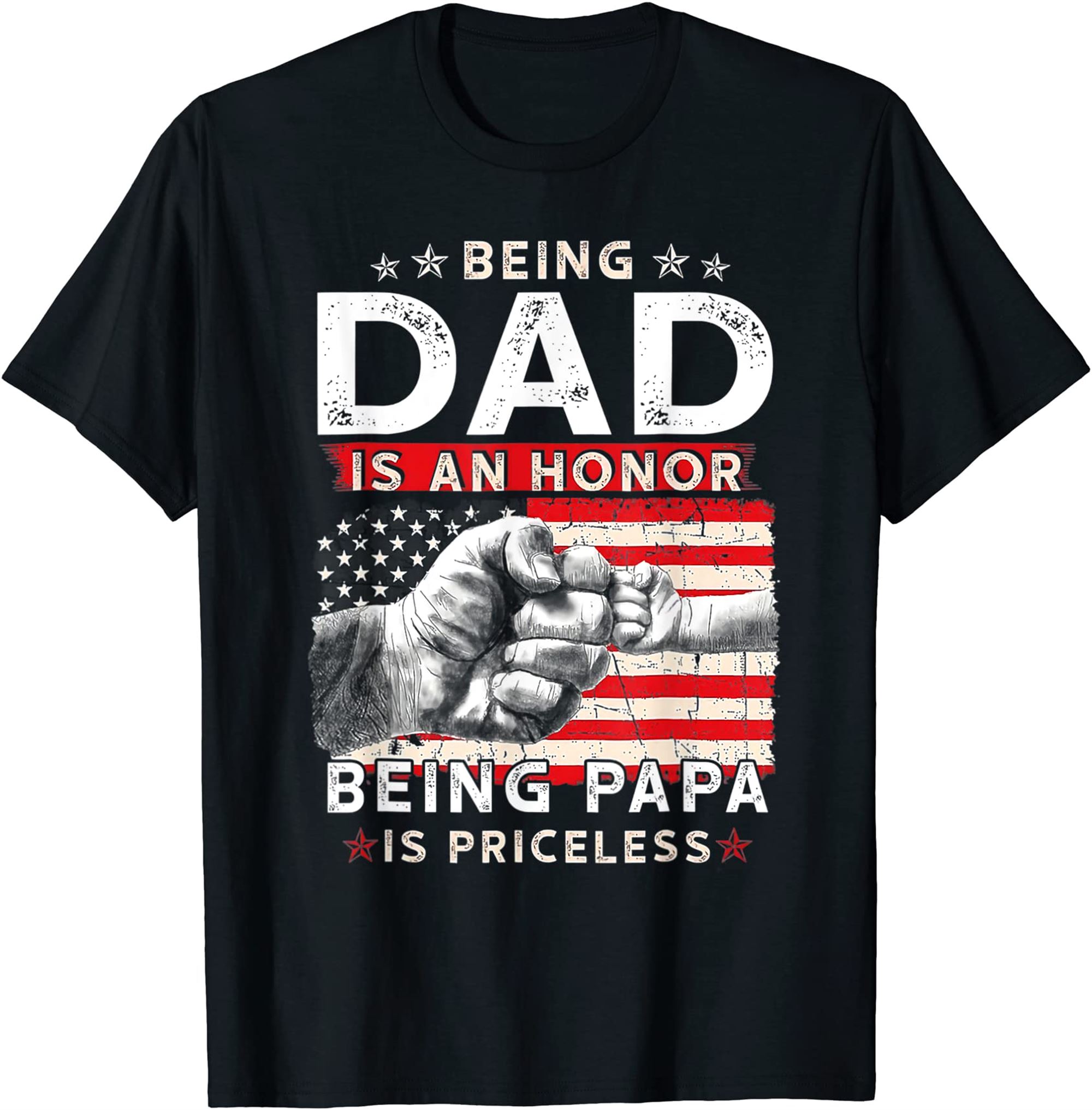 Mens Fathers Day For Dad An Honor Being Papa Is Priceless T-shirt Plus Size Up To 5xl