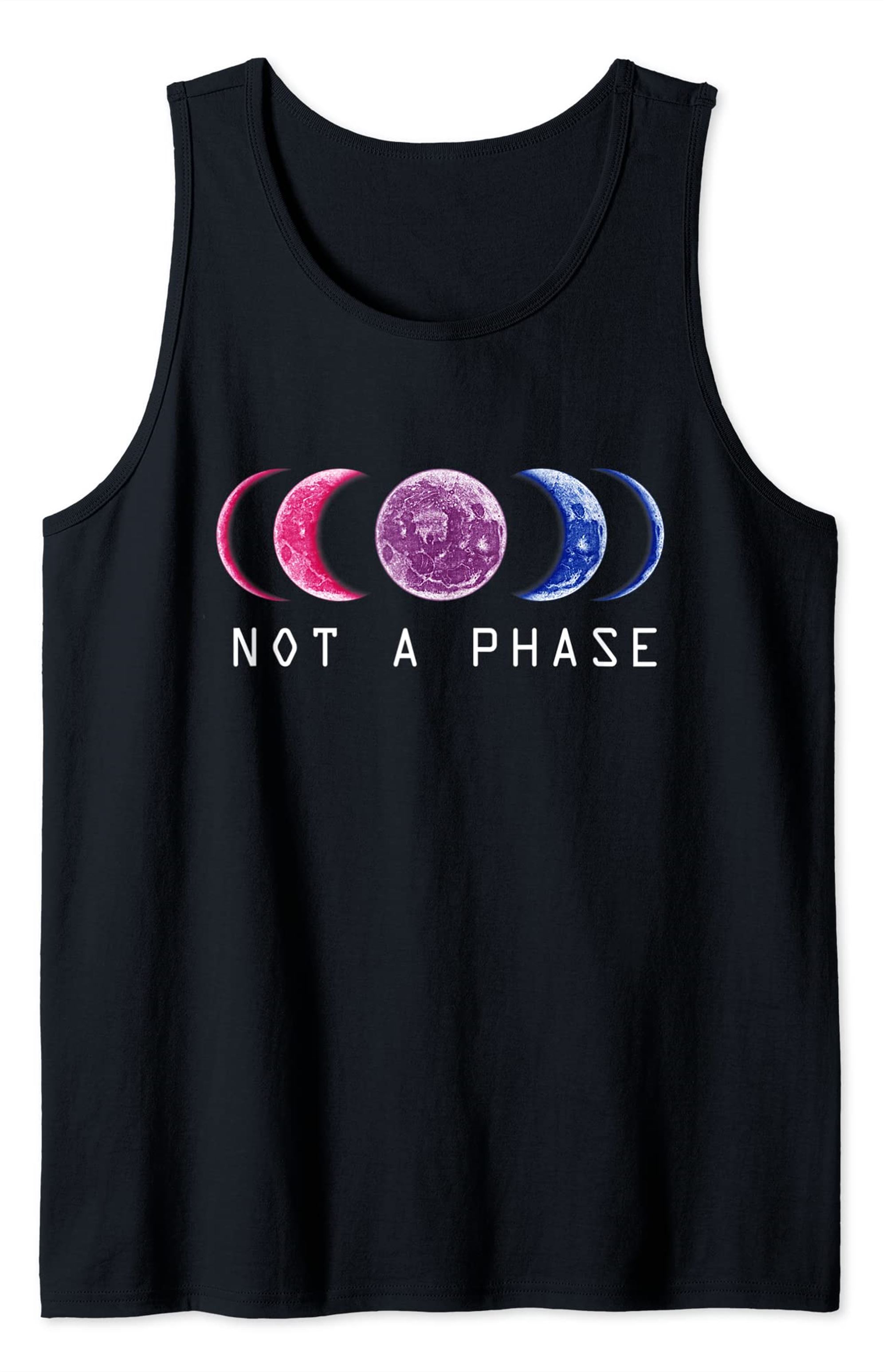 Bi Pride Not A Phase Bisexual Pride Moon Tank Top Full Size Up To 5xl