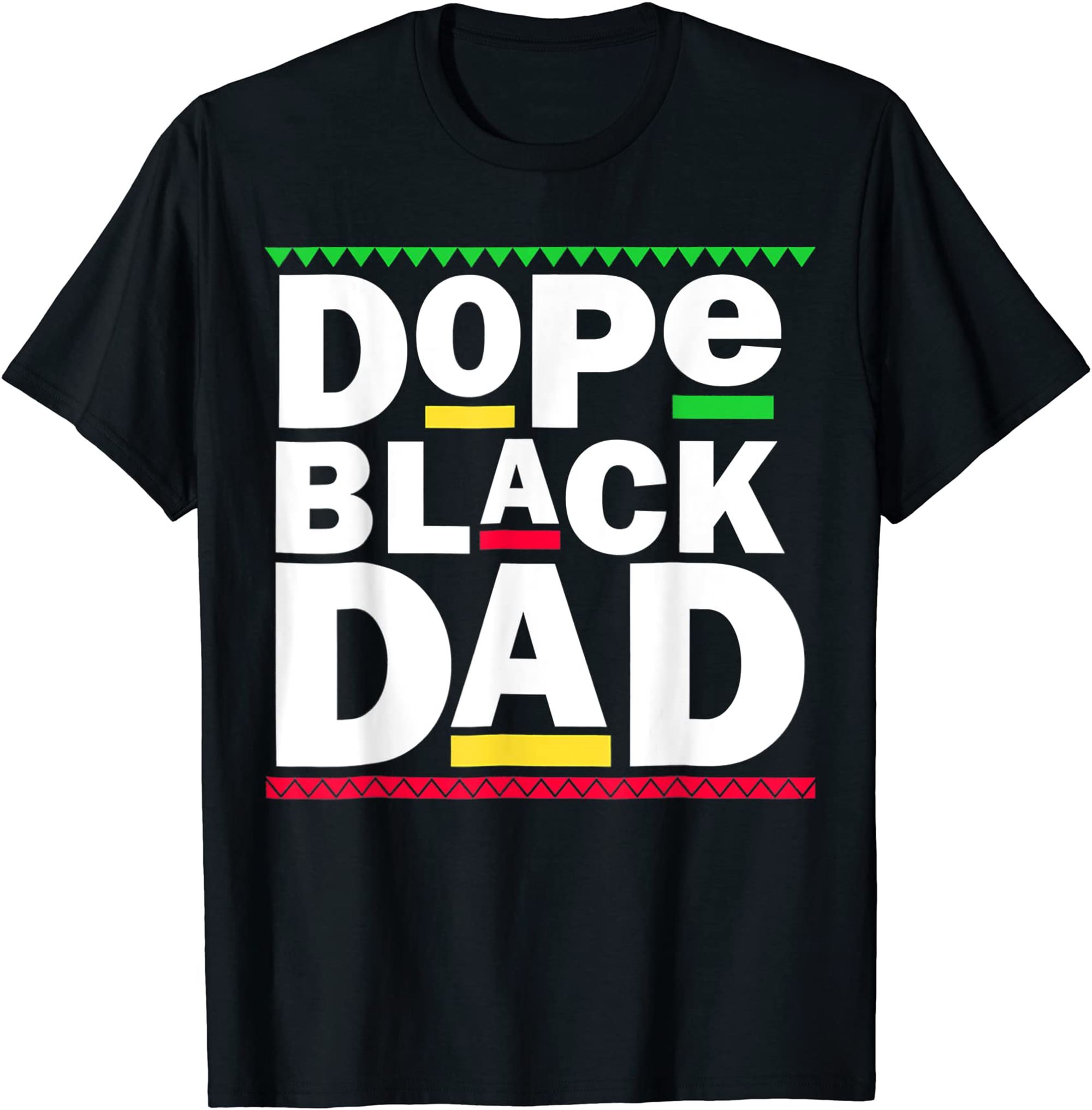 Dope Black Dad Junteenth Menalin African Mens Fathers Day T-shirt Full Size Up To 5xl