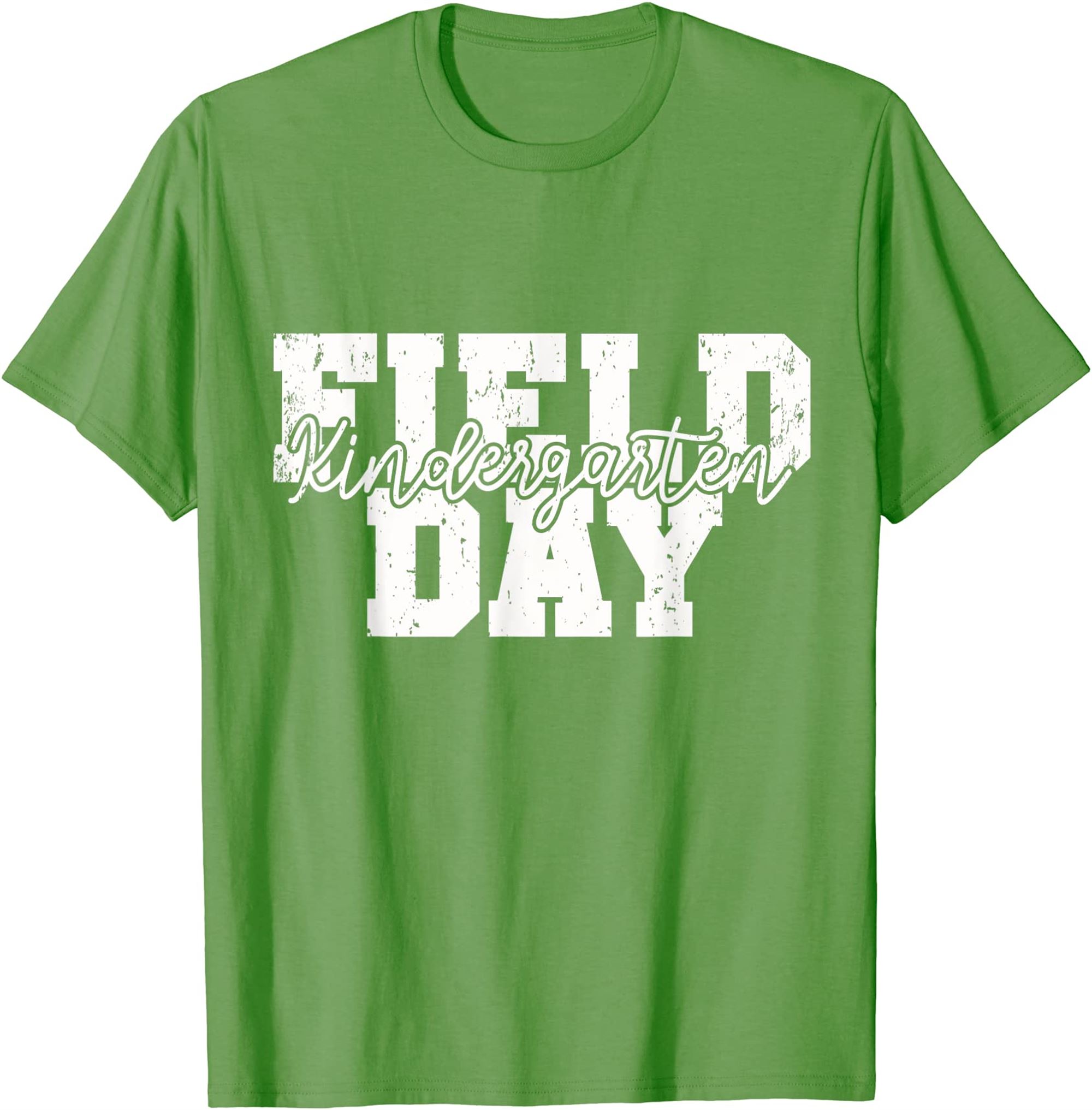 Field Day 2022 Kindergarten School Teacher Kids Green T-shirt Full Size Up To 5xl
