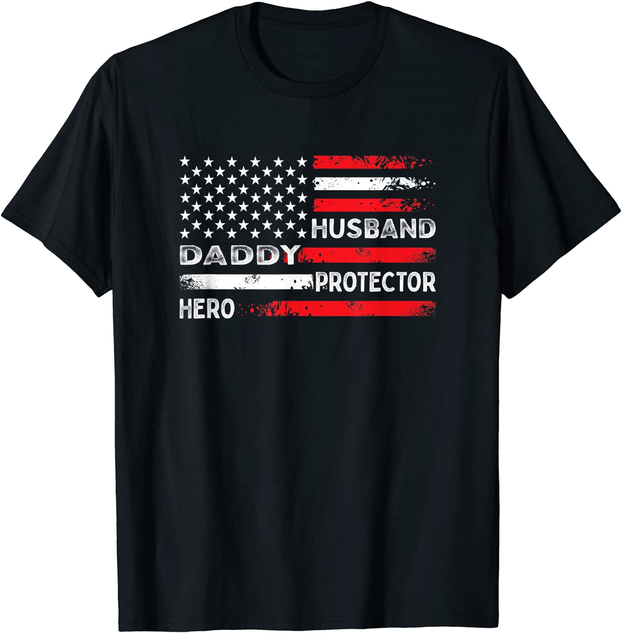 Husband Daddy Protector Hero Fathers Day American Flag T-shirt Size Up To 5xl