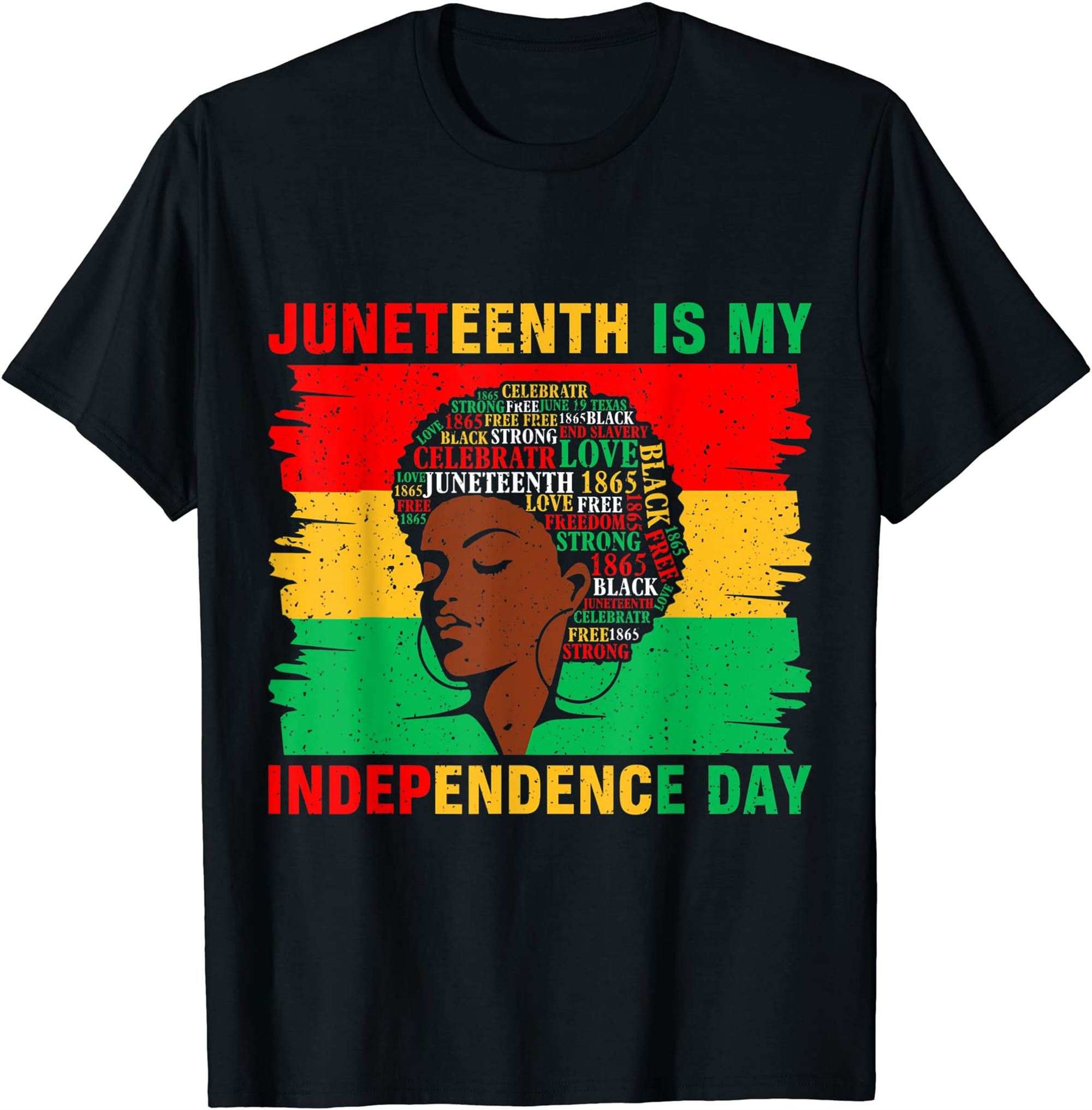 Juneteenth Is My Independence Day Black Women Black Pride T-shirt Full Size Up To 5xl