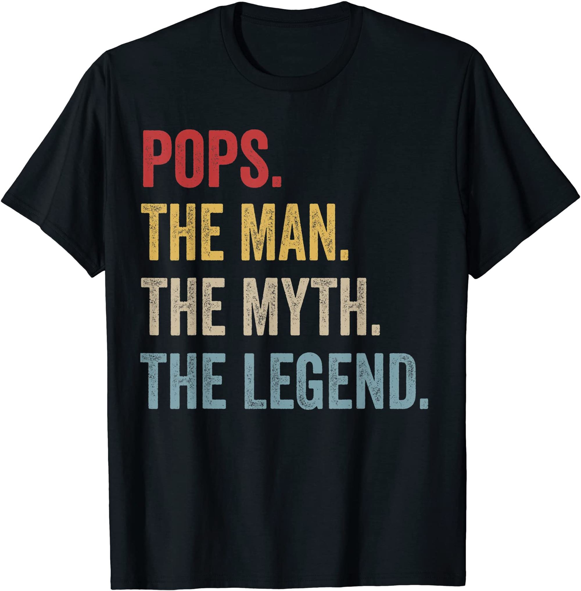 Mens Pops The Man The Myth The Legend Fathers Day Gift T-shirt Full ...