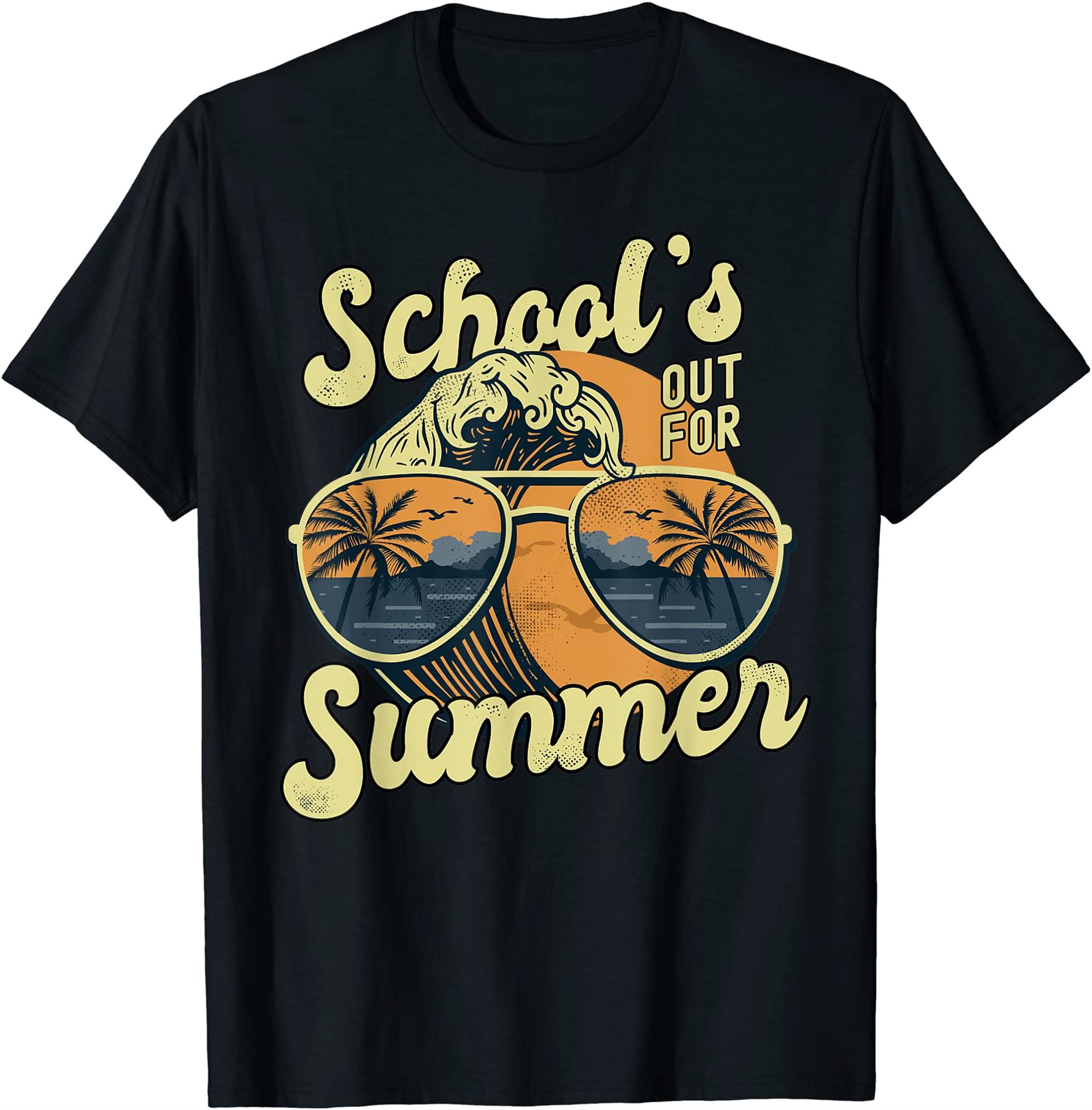 Schools Out For Summer For Teacher Cool Last Day Vintage T-shirt Size Up To 5xl