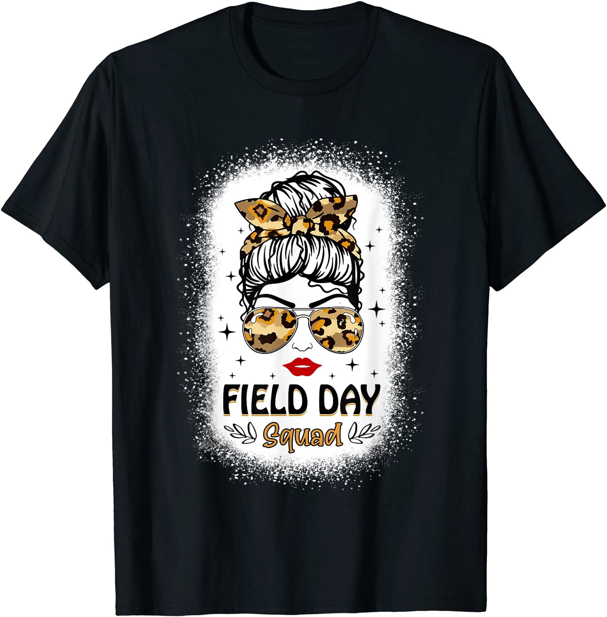 Squad Teacher Student Last Day Of School Field Messy Bun T-shirt Size Up To 5xl