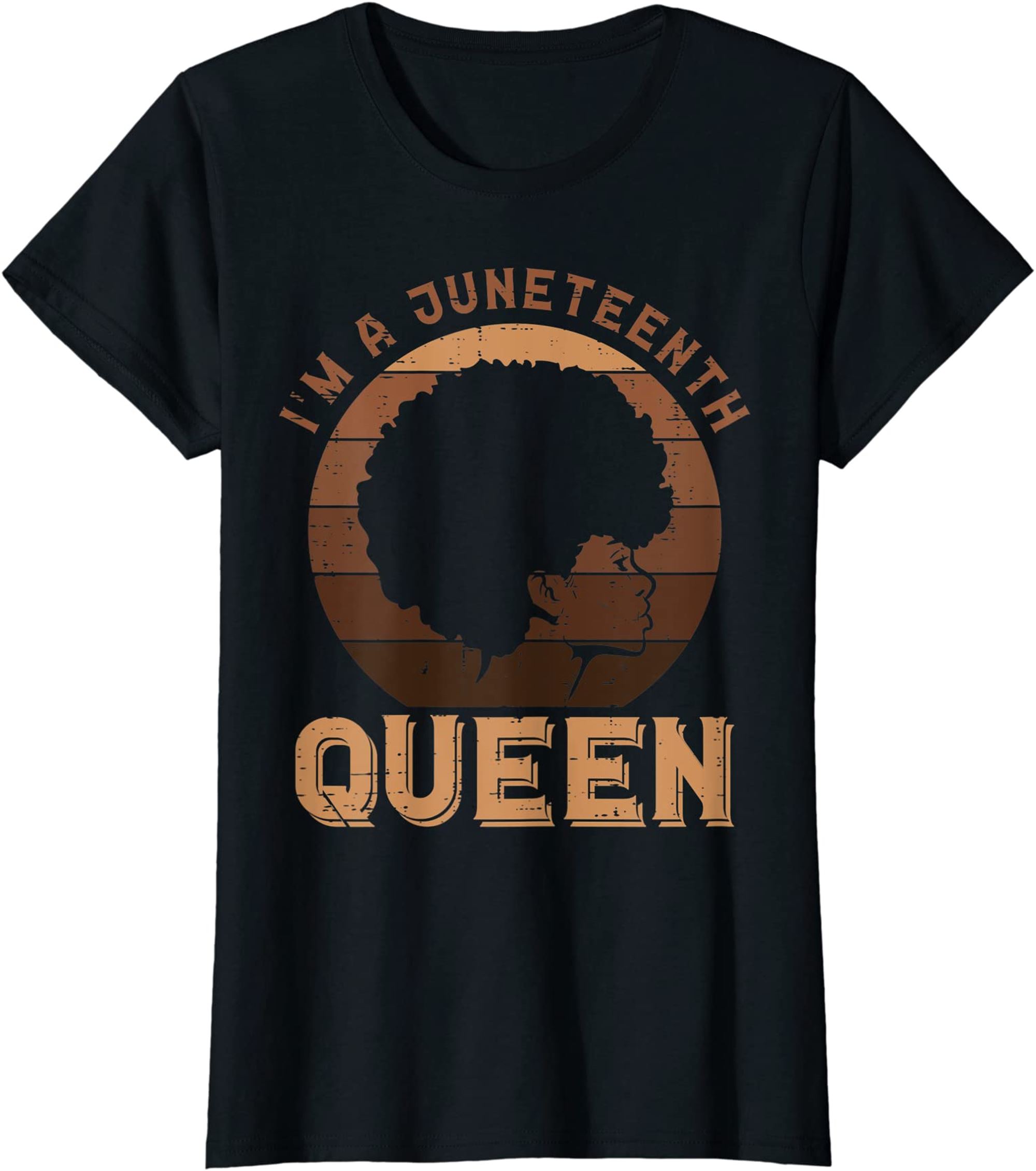 Womens Im A Juneteenth Queen Afro Woman Retro June 19th 1865 Women T-shirt Size Up To 5xl