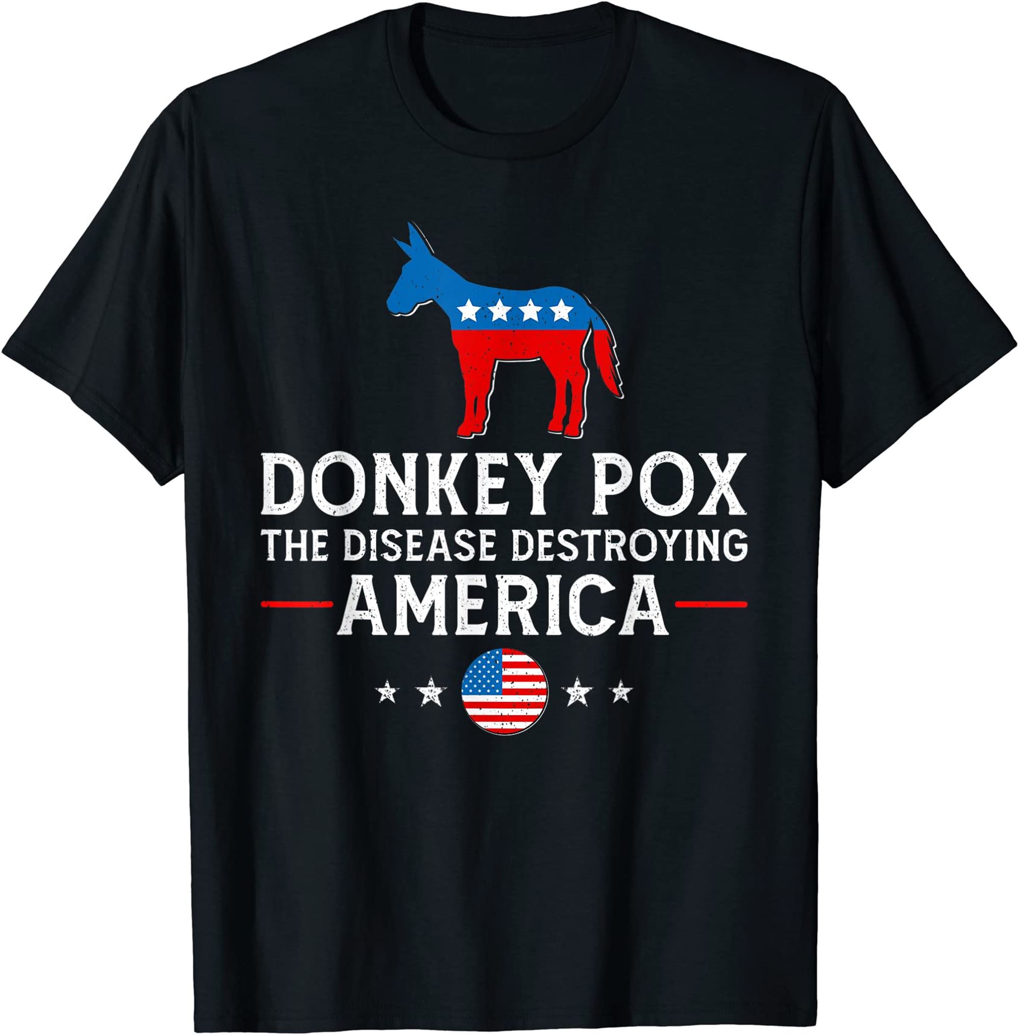 Donkey Pox Disease Destroying America Funny Anti Joe Biden T-shirt Full Size Up To 5xl