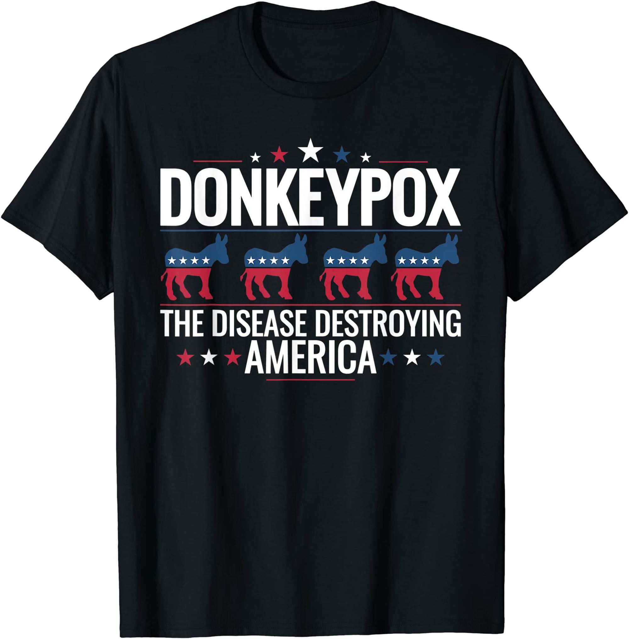 Donkey Pox The Disease Destroying America Funny Donkeypox T-shirt Plus Size Up To 5xl